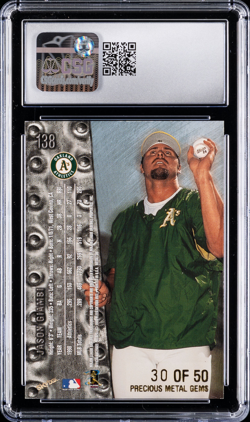 1999 Metal Universe Precious Metal Gems Jason Giambi /50 CSG 7.5