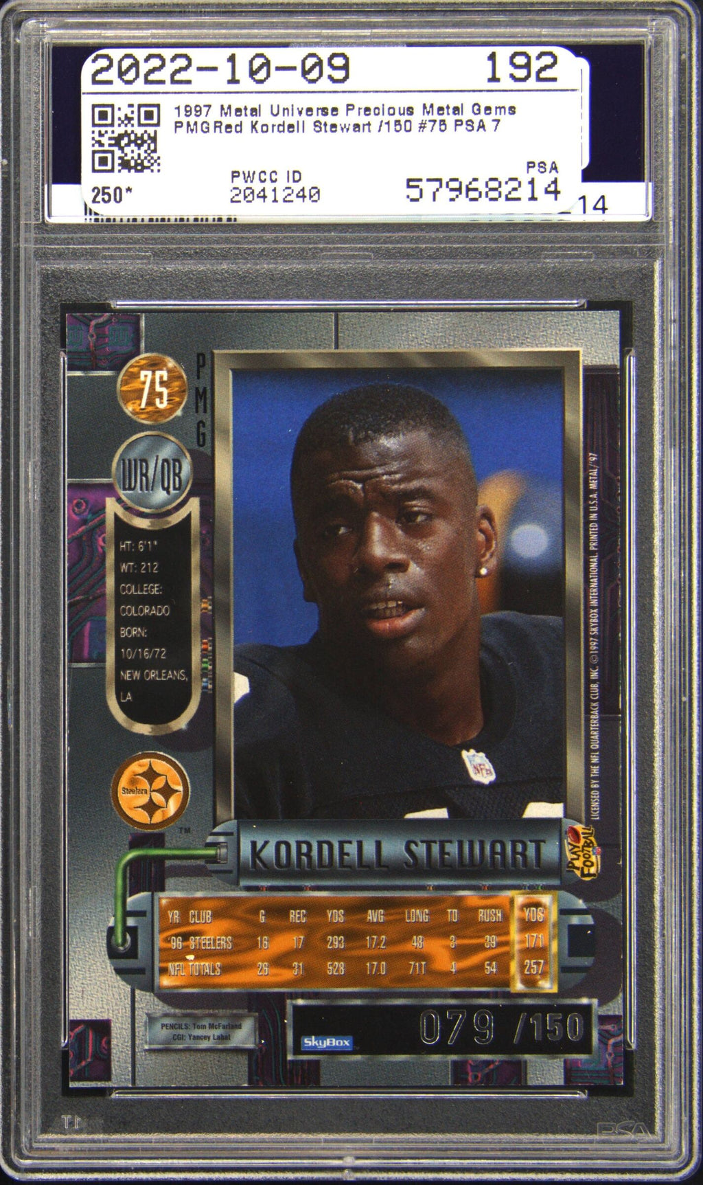 1997 Metal Universe Kordell Stewart Precious Metal Gems PSA 7