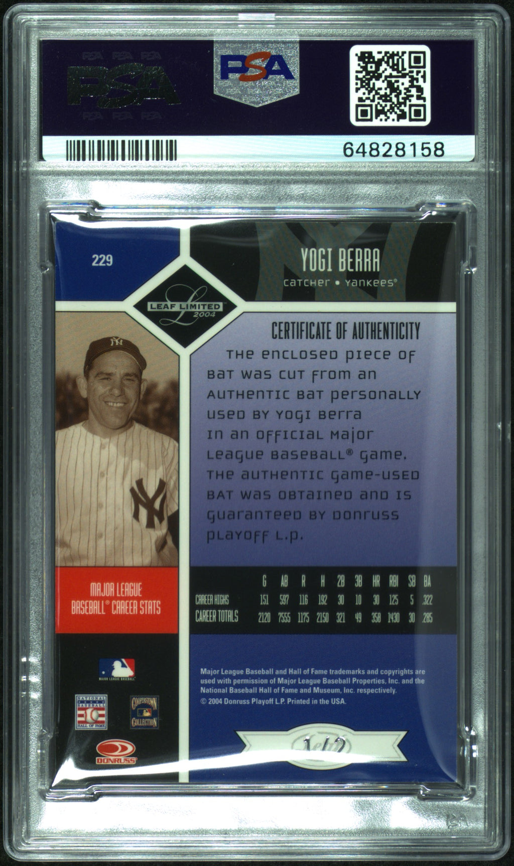 2004 Leaf Limited Barrels Yogi Berra Bat Barrel 1/2 PSA Authentic