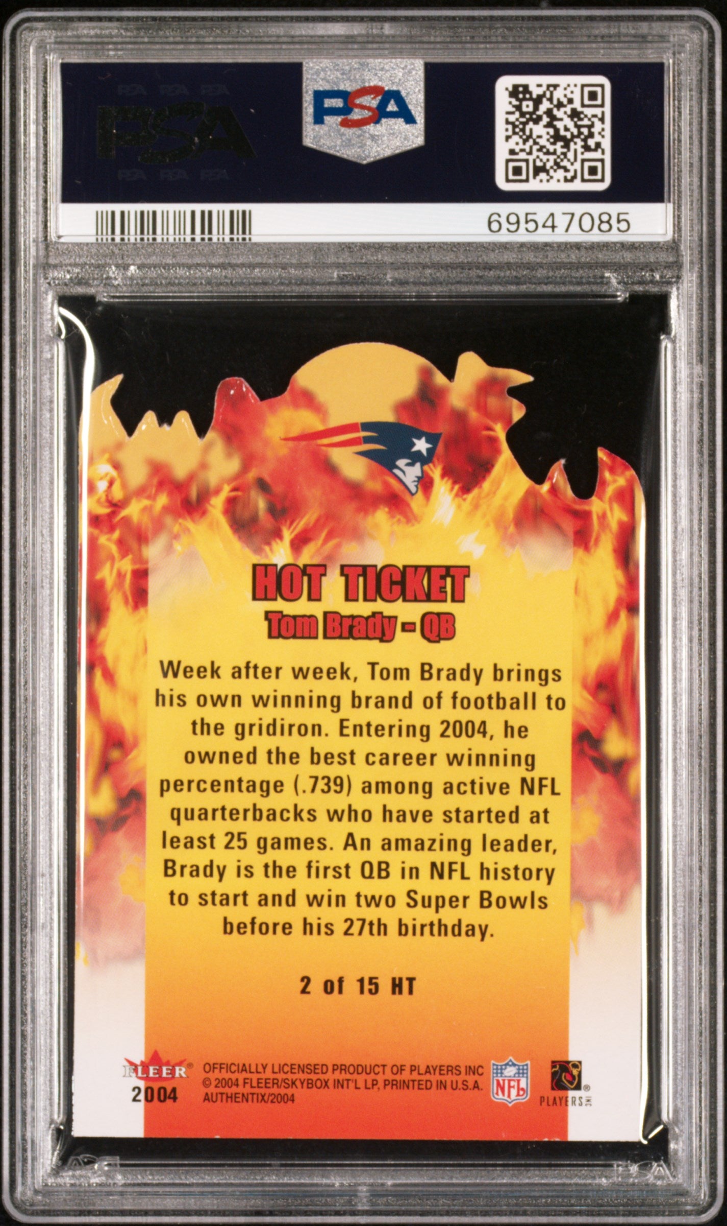 2004 Fleer Authentix Hot Ticket Tom Brady PSA 9