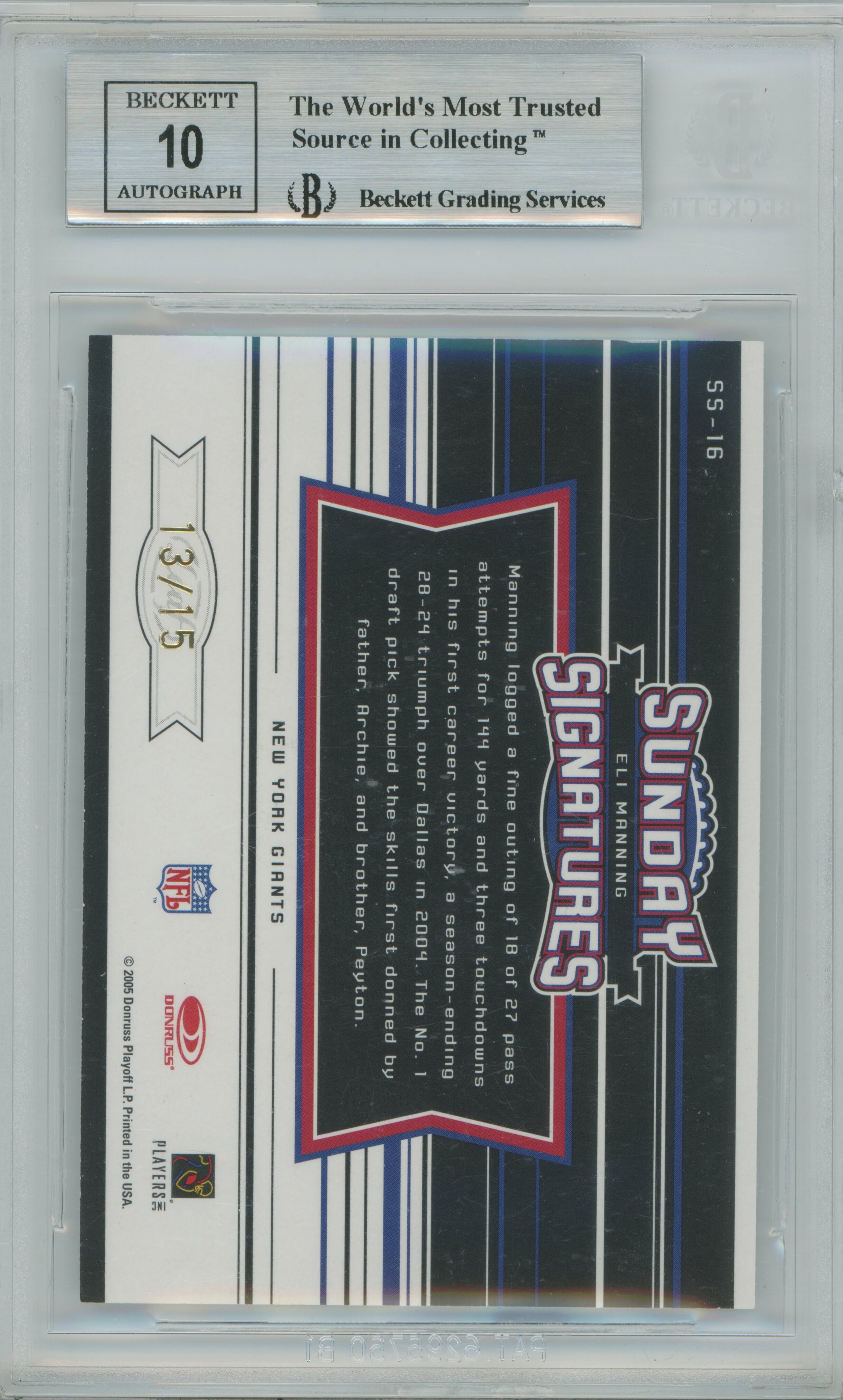 2005 Rookies & Stars Longevity Sunday Signatures Auto Eli Manning BGS 9