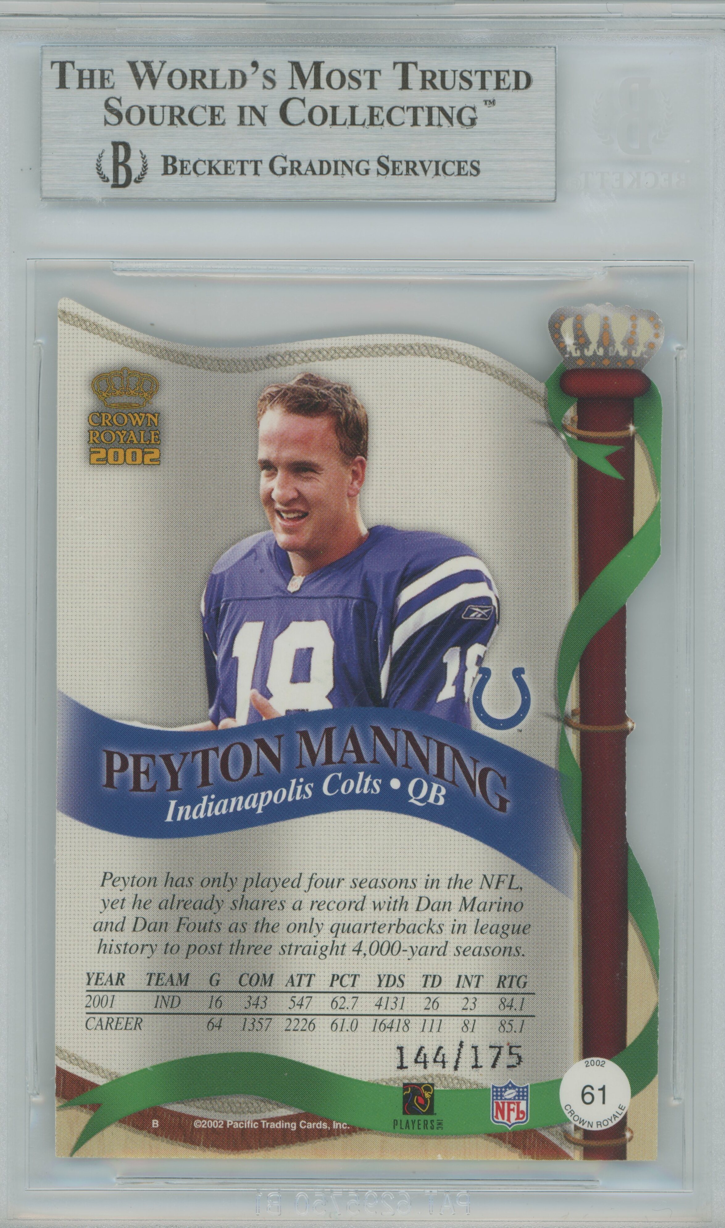 2002 Crown Royale Blue Peyton Manning BGS 9