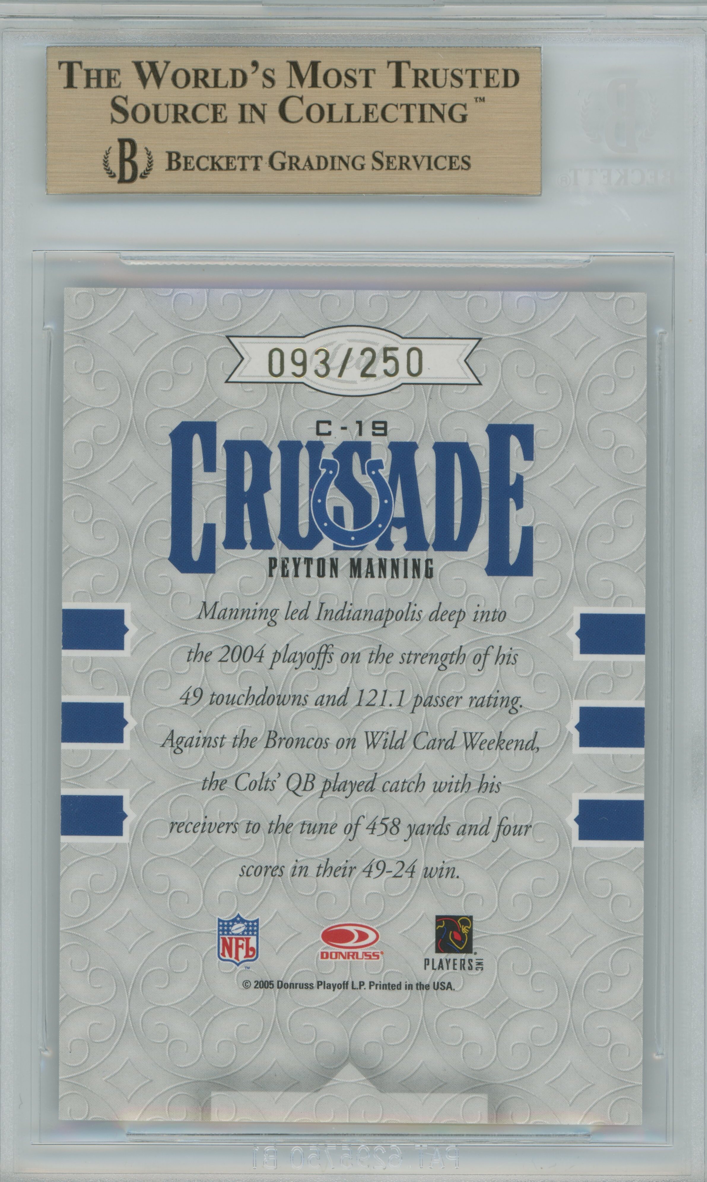 2005 Rookies & Stars Crusade Purple Peyton Manning BGS 9.5