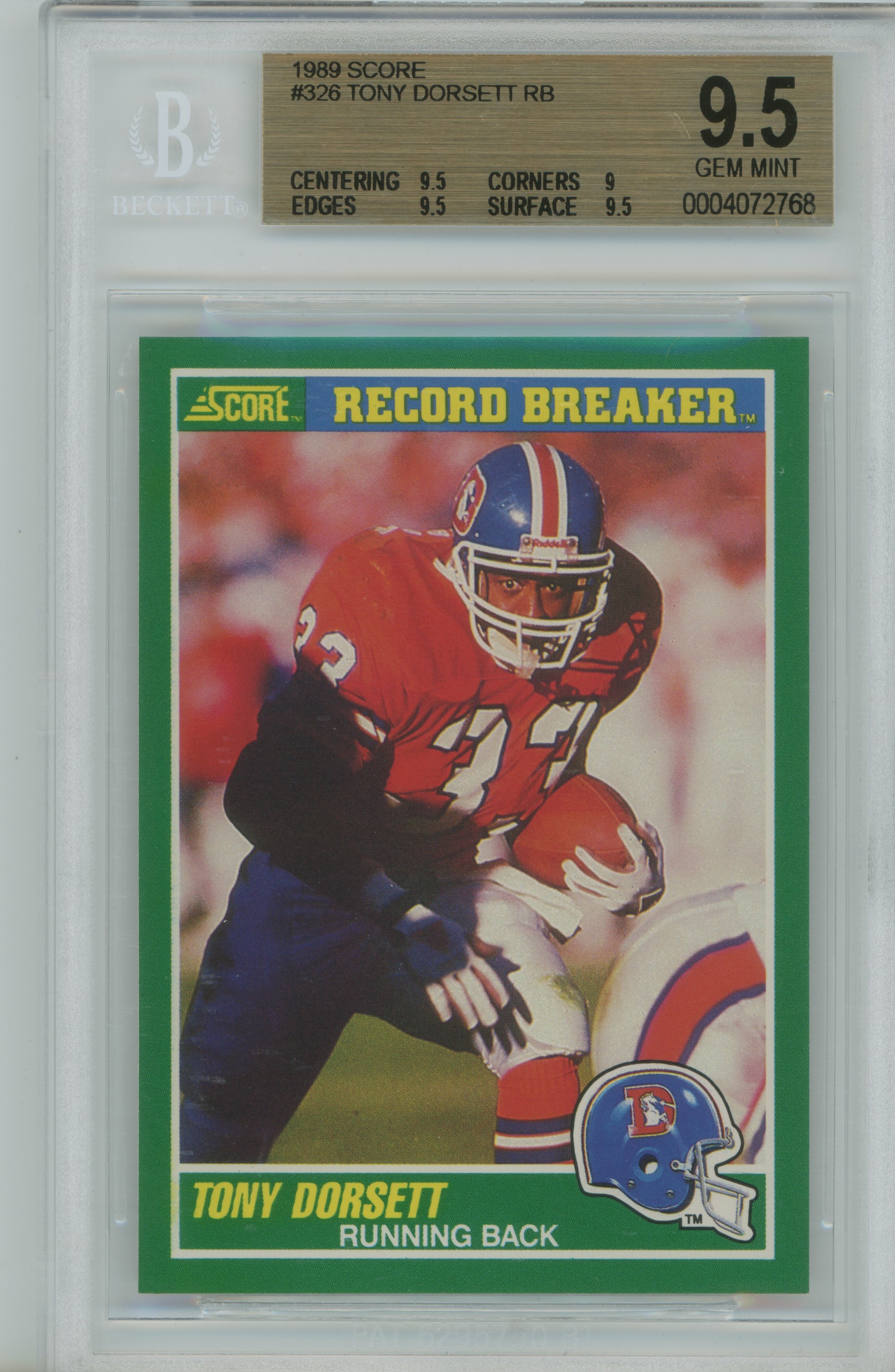 1989 Score Record Breaker Tony Dorsett BGS 9.5