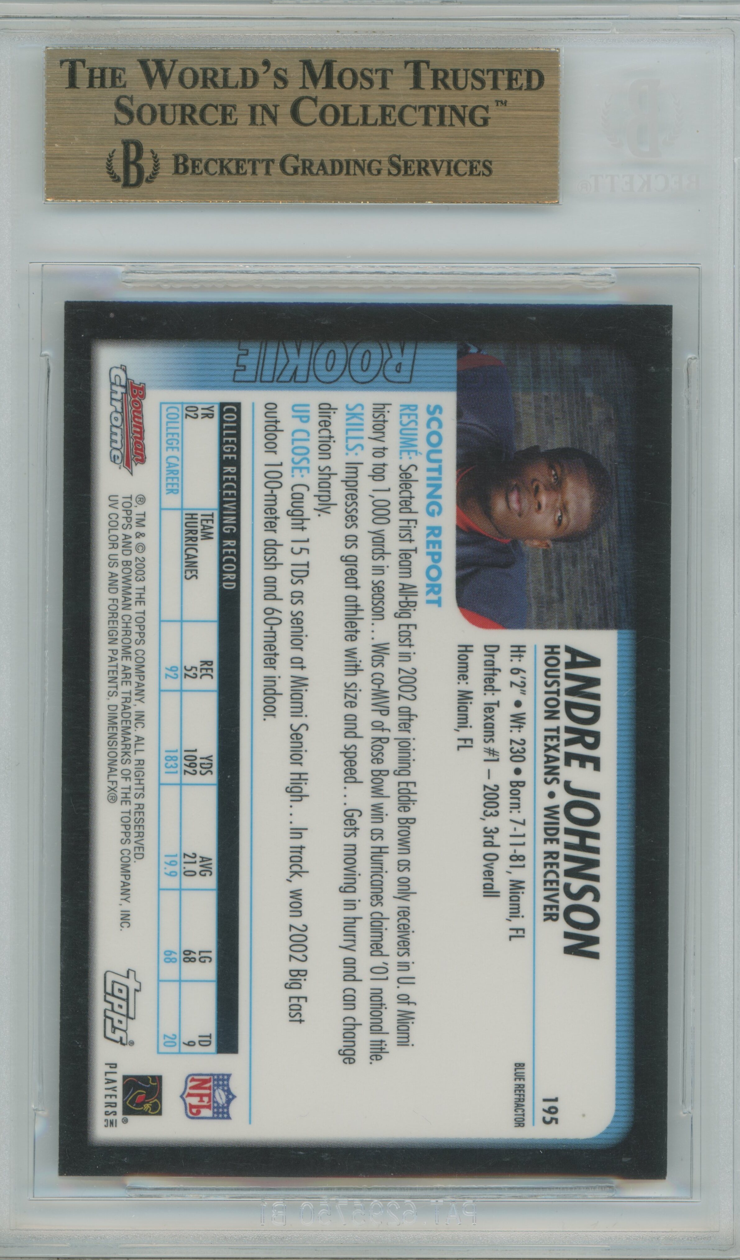 2003 Bowman Chrome Blue Refractor RC Andre Johnson BGS 9.5