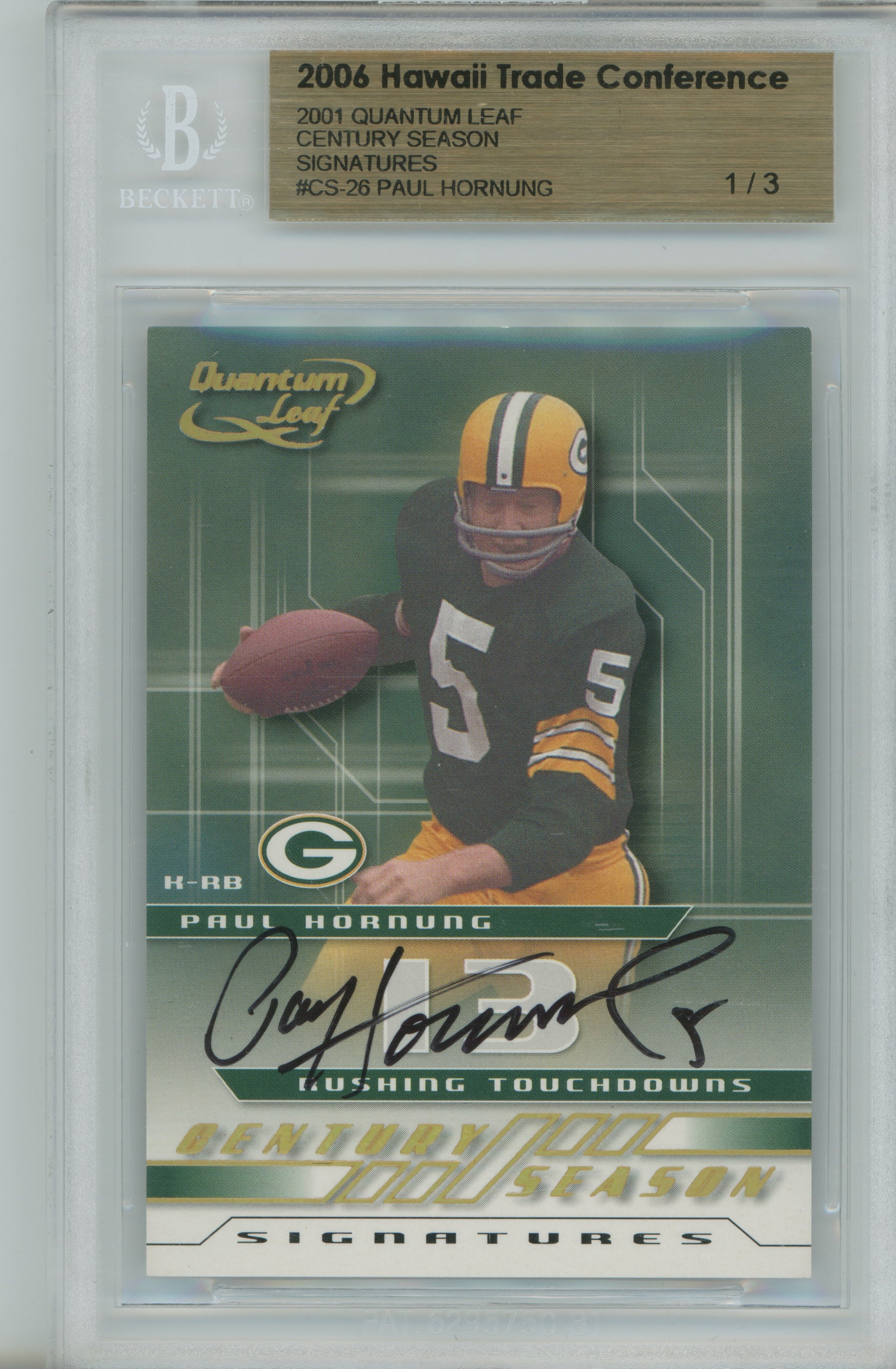 2001 Quantum Leaf Century Season Signatures Paul Hornung BGS A