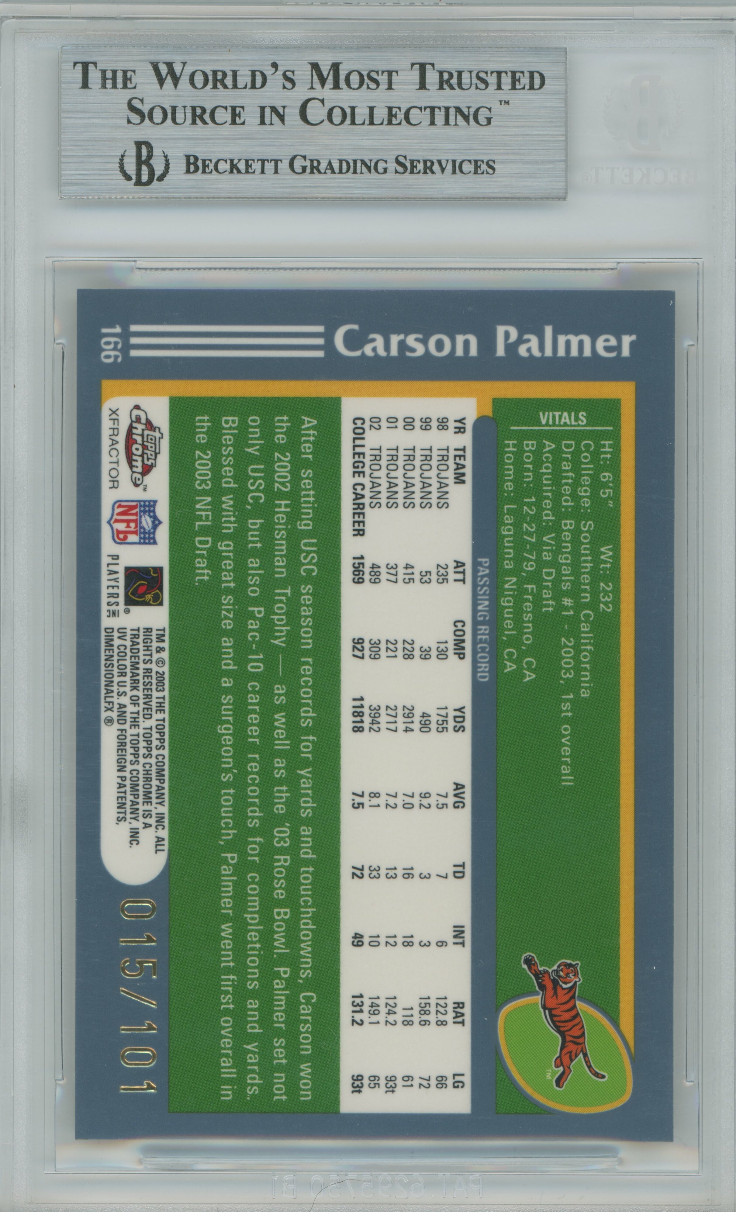 2003 Topps Chrome Gold Xfractor Carson Palmer BGS 9