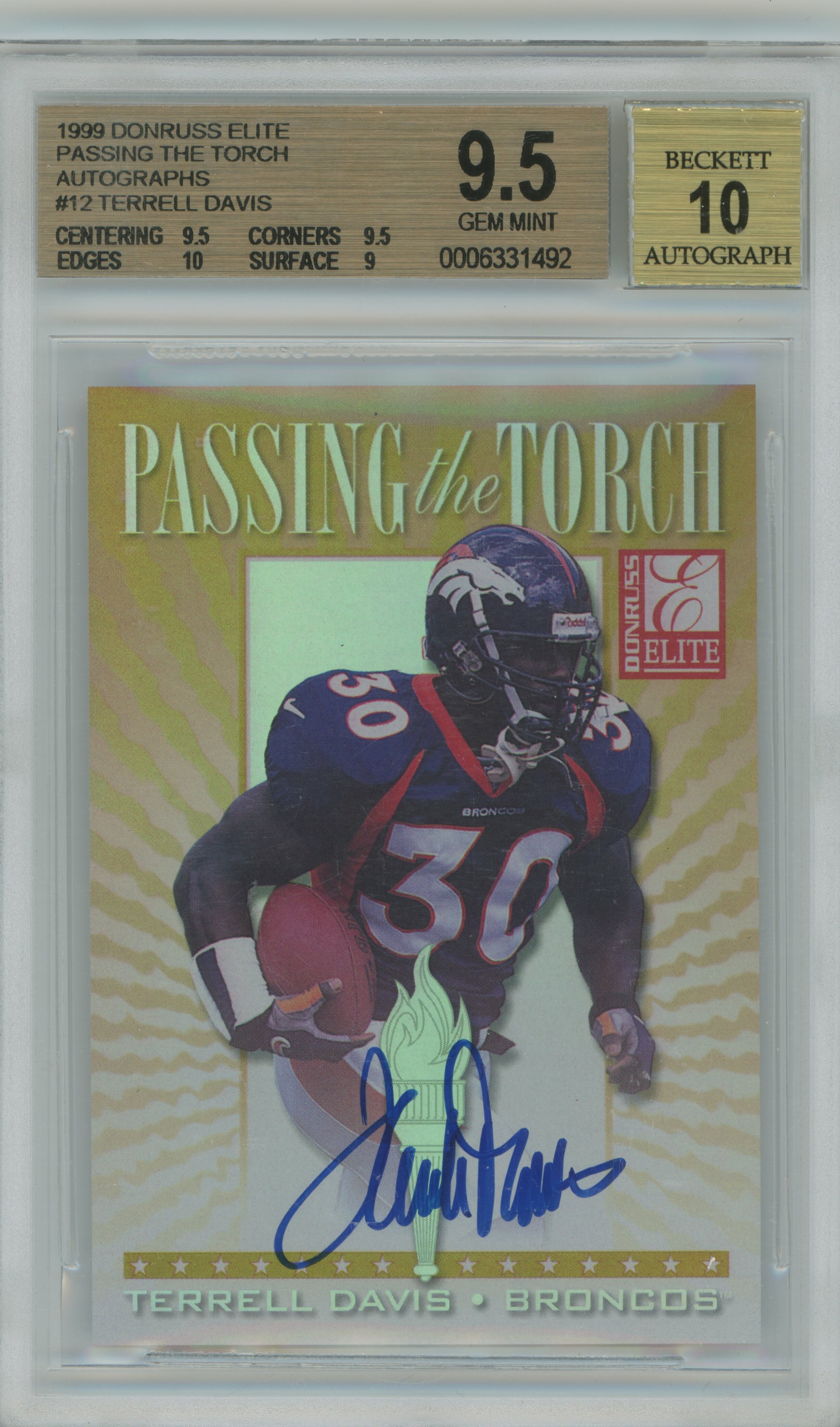 1999 Elite Passing the Torch Auto Terrell Davis BGS 9.5