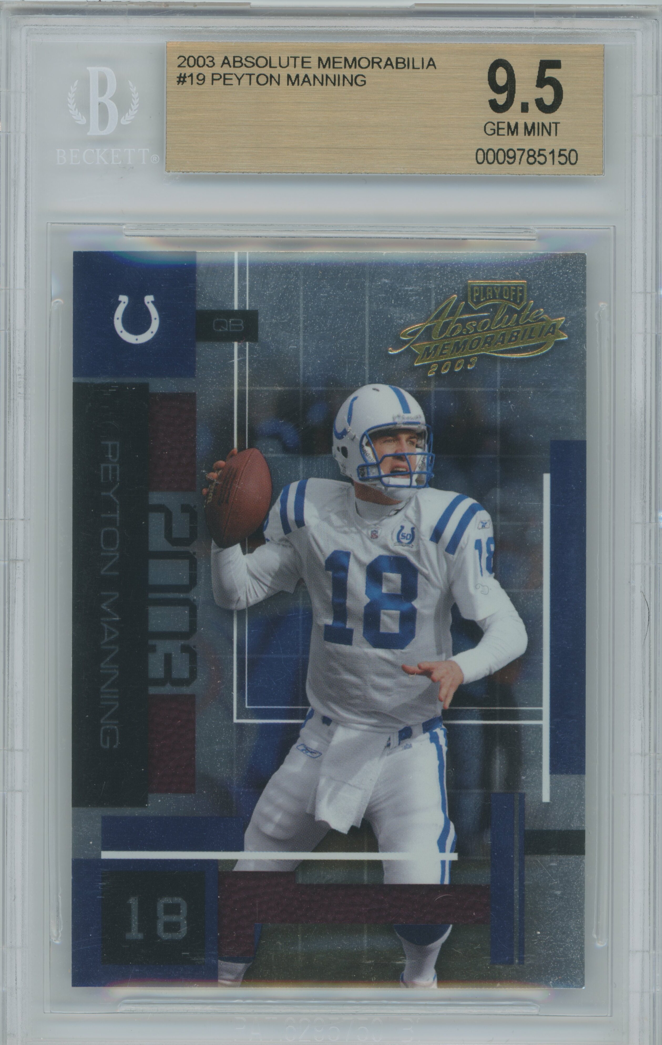 2003 Absolute Memorabilia Peyton Manning BGS 9.5