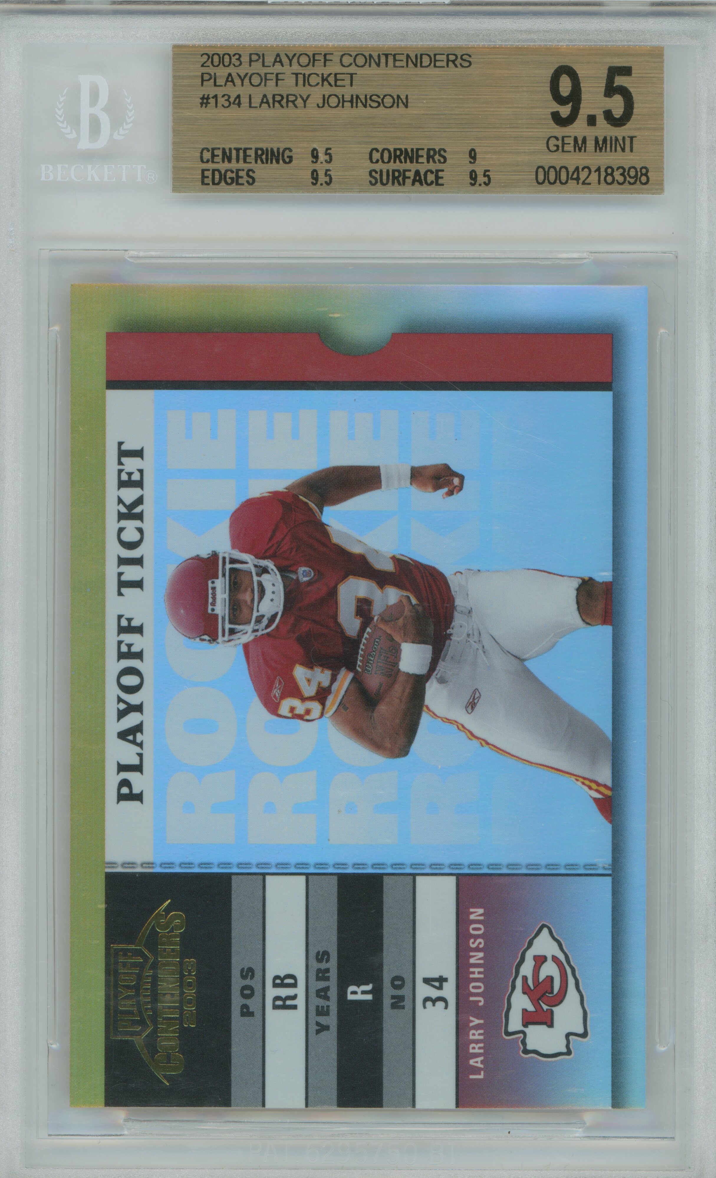 2003 Contenders Playoff Ticket RC Larry Johnson BGS 9.5