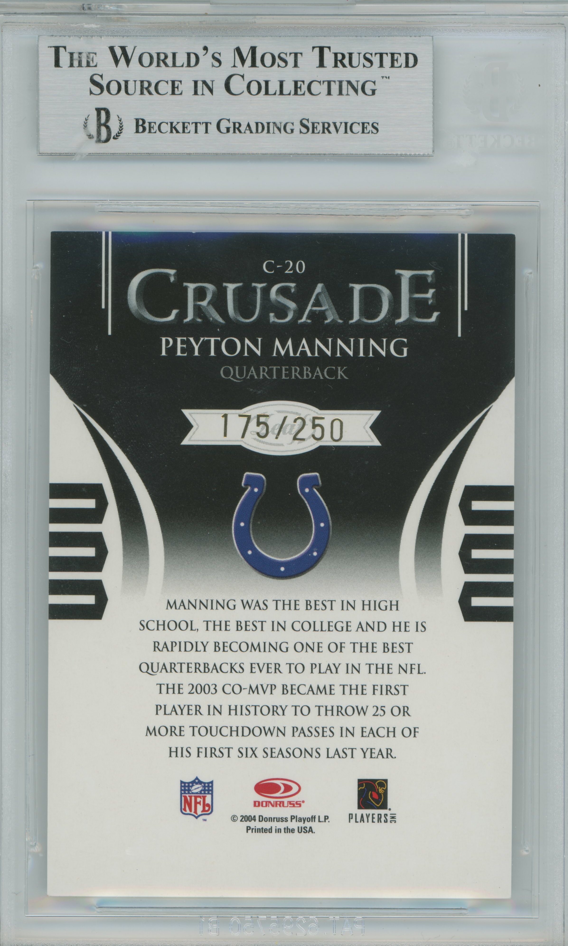 2004 Rookies & Stars Crusade Purple Peyton Manning BGS 9