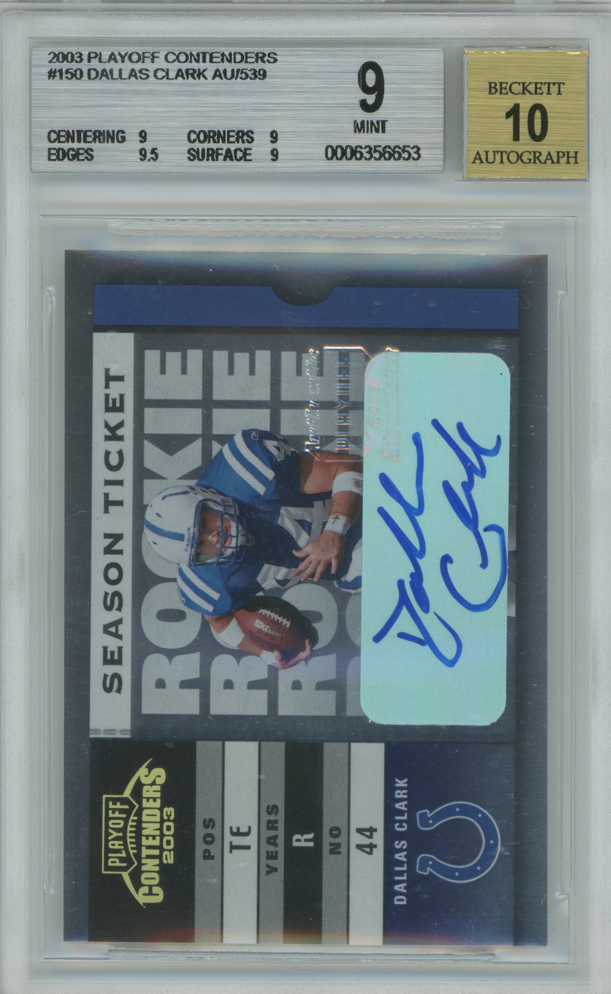 2003 Contenders Dallas Clark Auto BGS 9