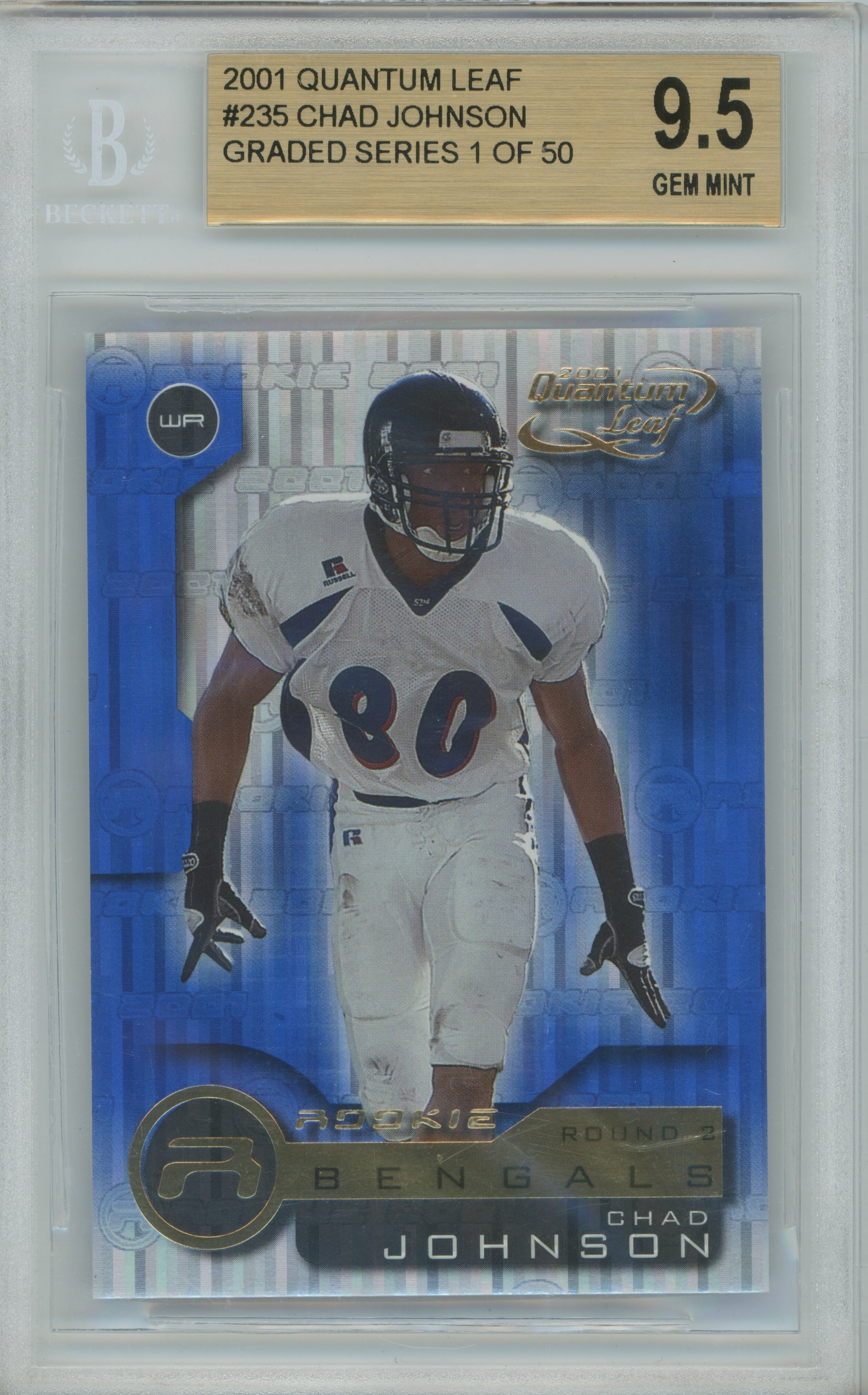 2001 Quantum Leaf Graded Series Chad Johnson BGS 9.5