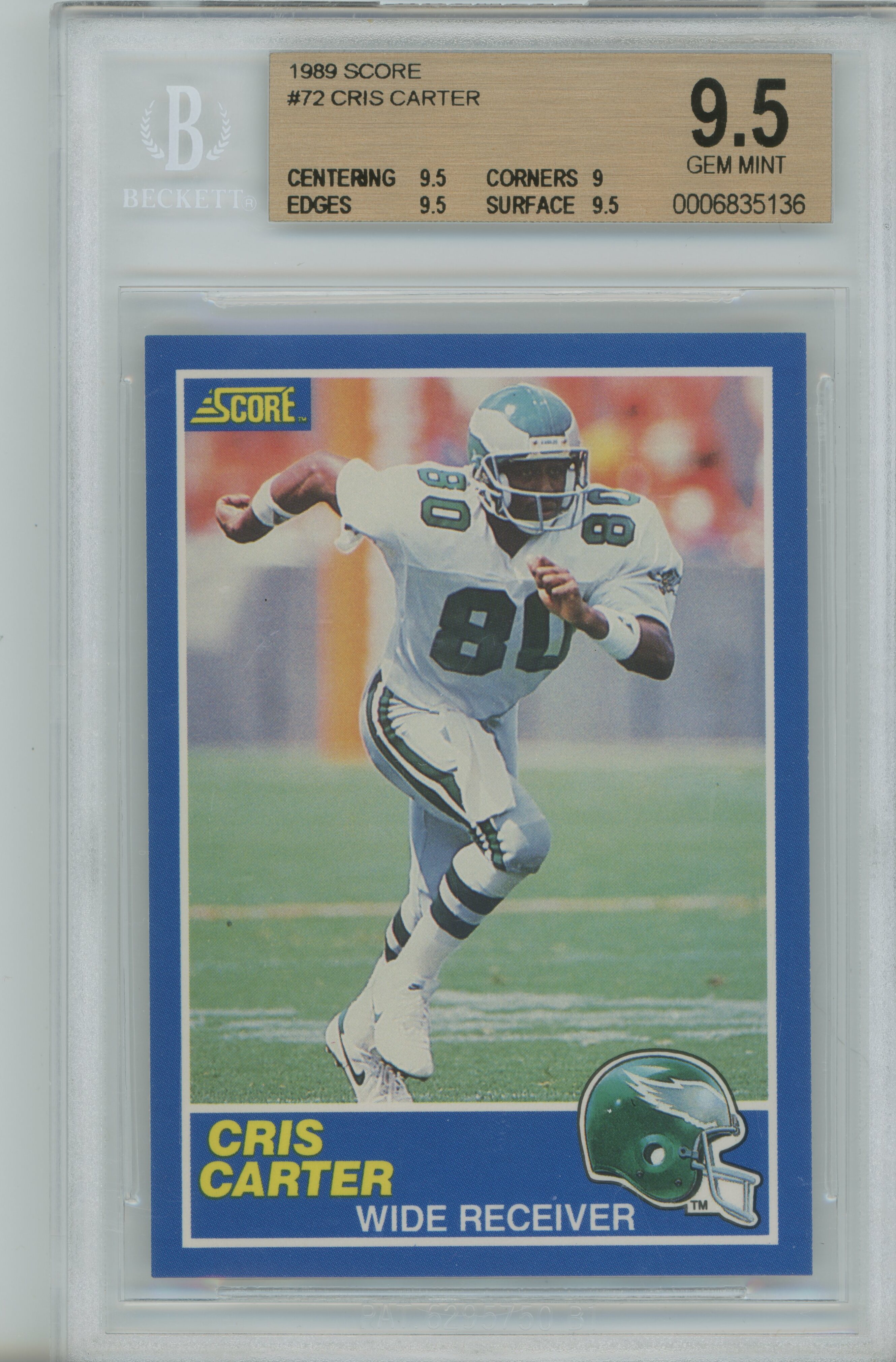 1989 Score RC Cris Carter BGS 9.5