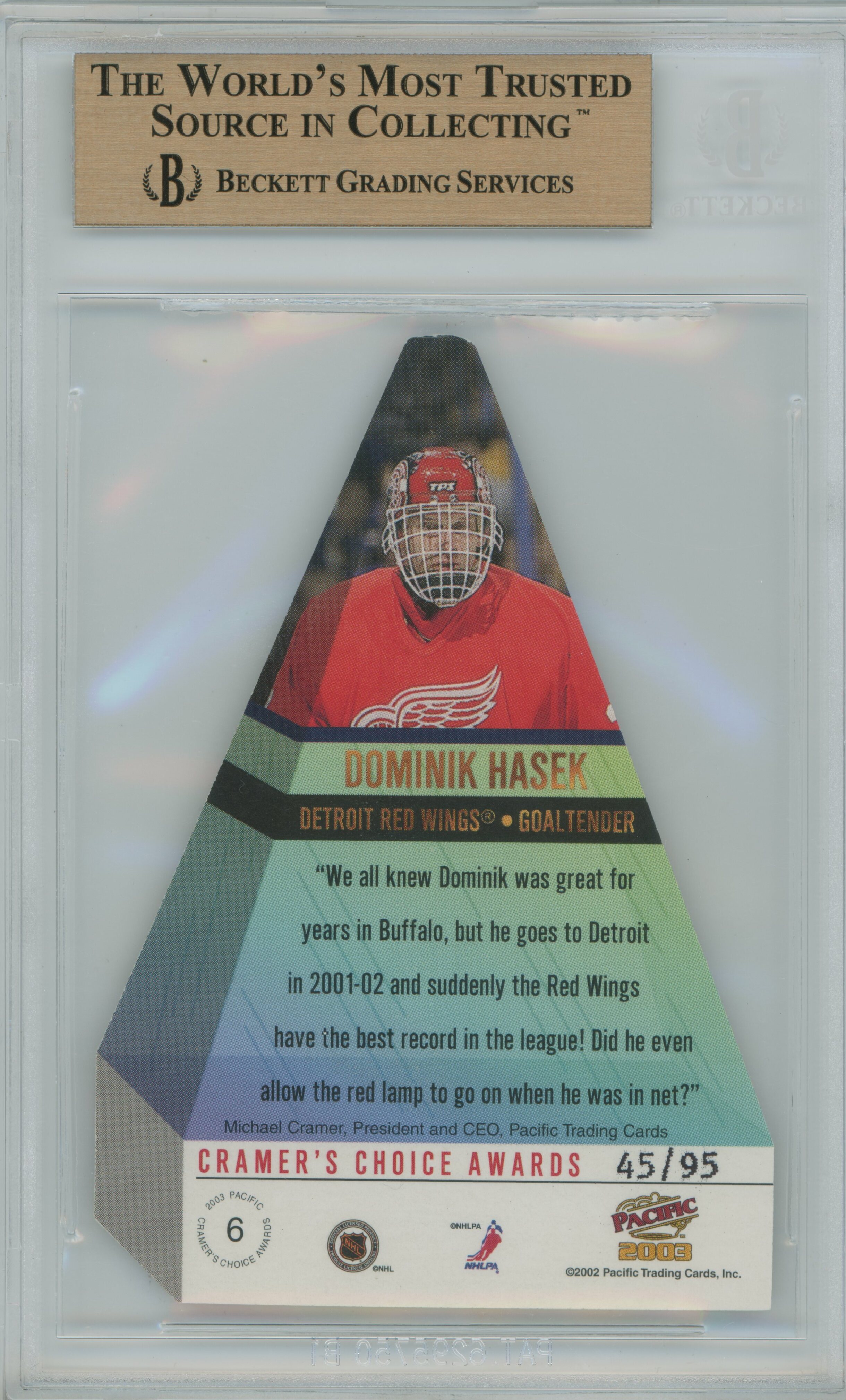 2002-03 Pacific Cramer's Choice Dominik Hasek BGS 9.5