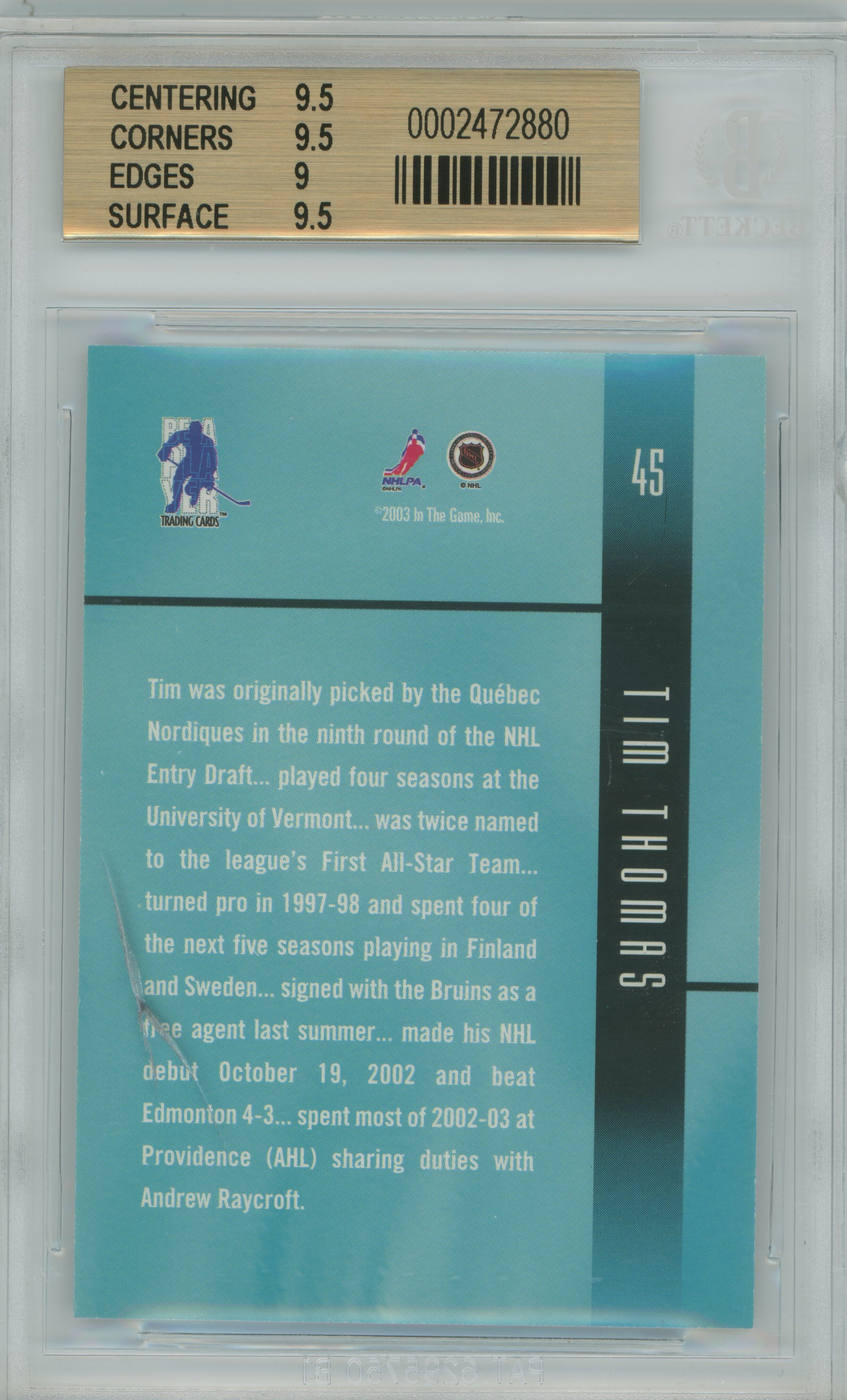 2002-03 BAP Ultimate Memorabilia RC Tim Thomas BGS 9.5