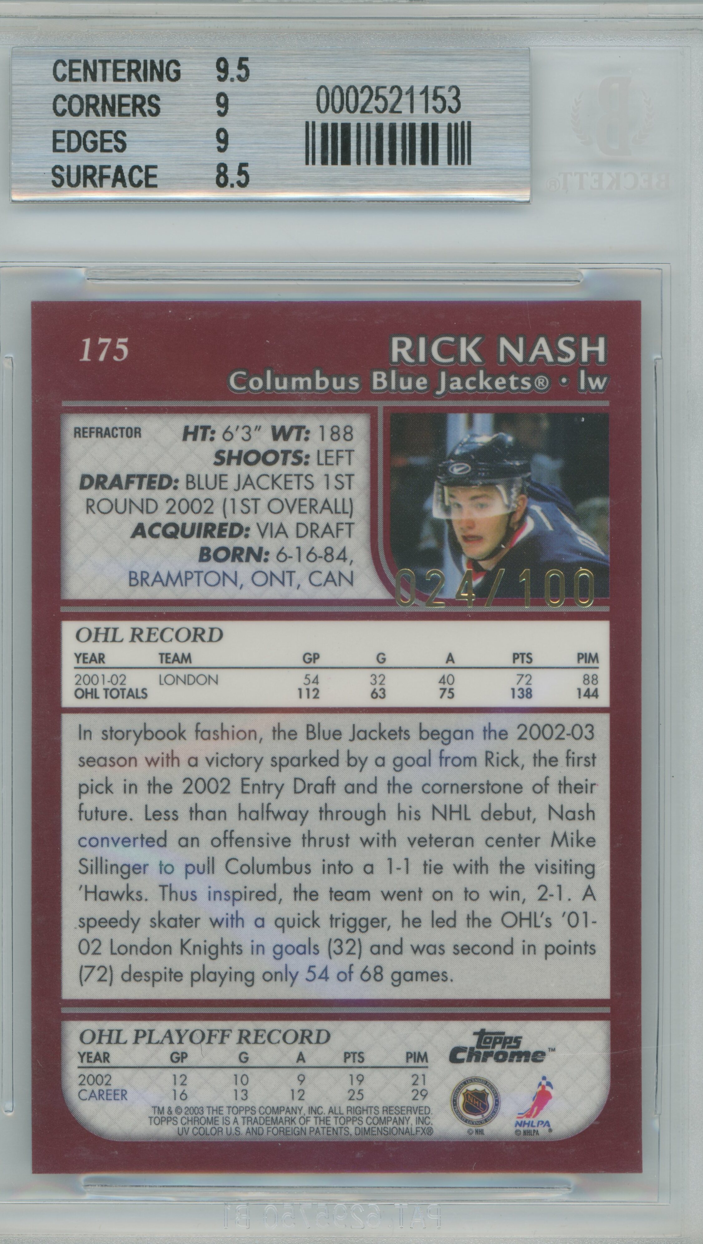 2002-03 Topps Chrome Black Refractor Rick Nash Rookie BGS 9