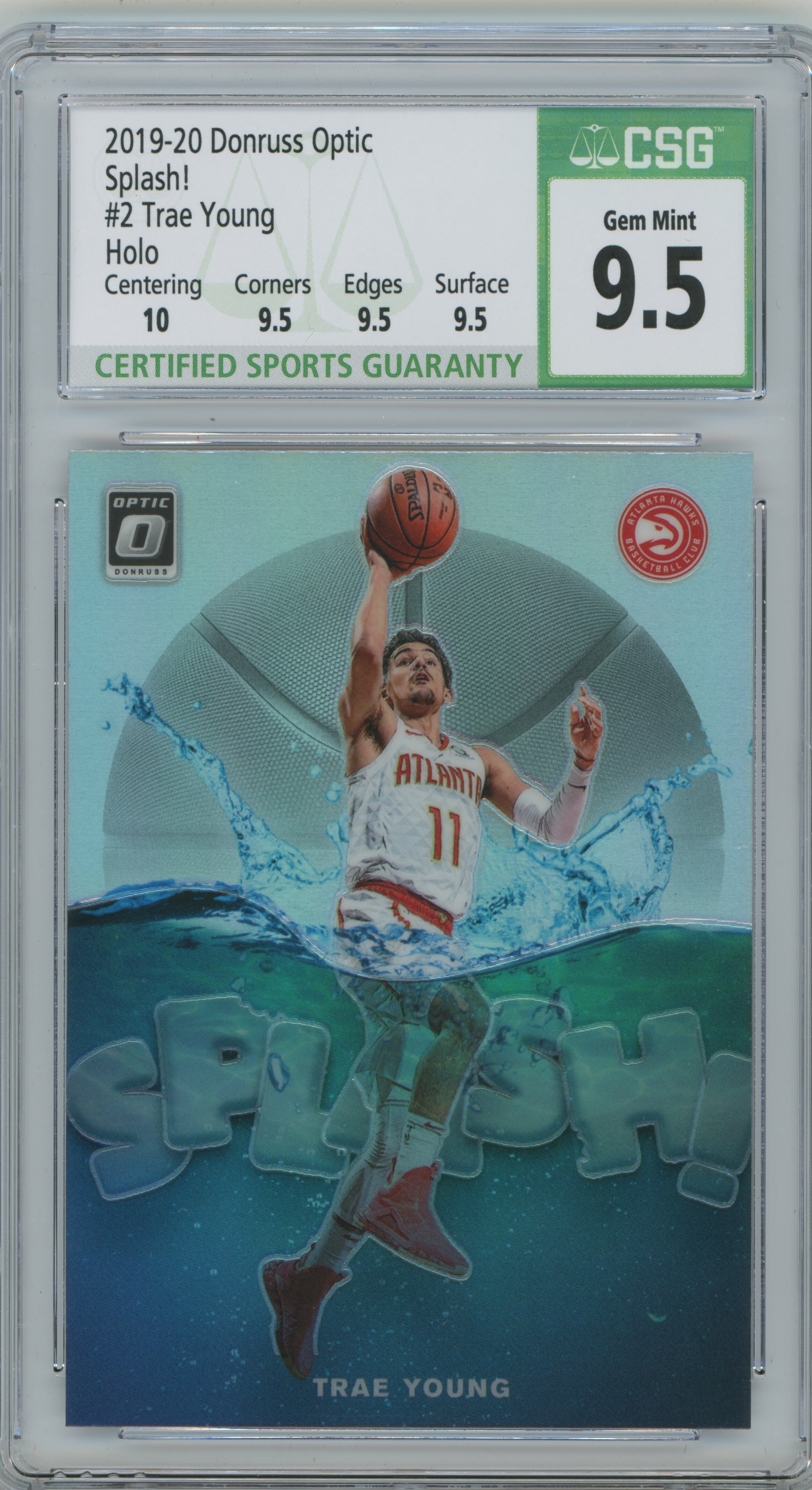 2019-20 Donruss Optic Splash! Holo Trae Young CSG 9.5