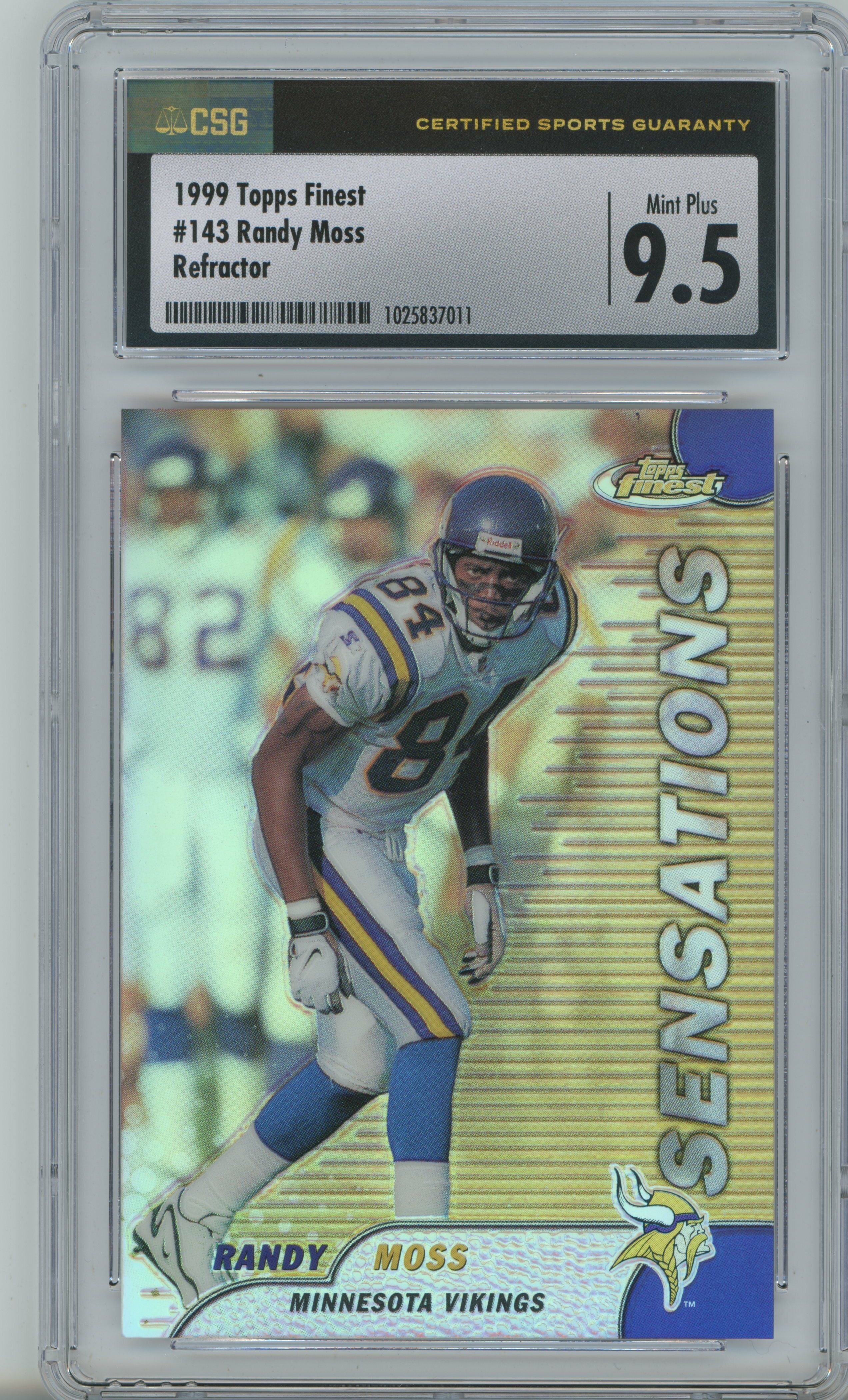 1999 Finest Refractor Randy Moss CSG 9.5