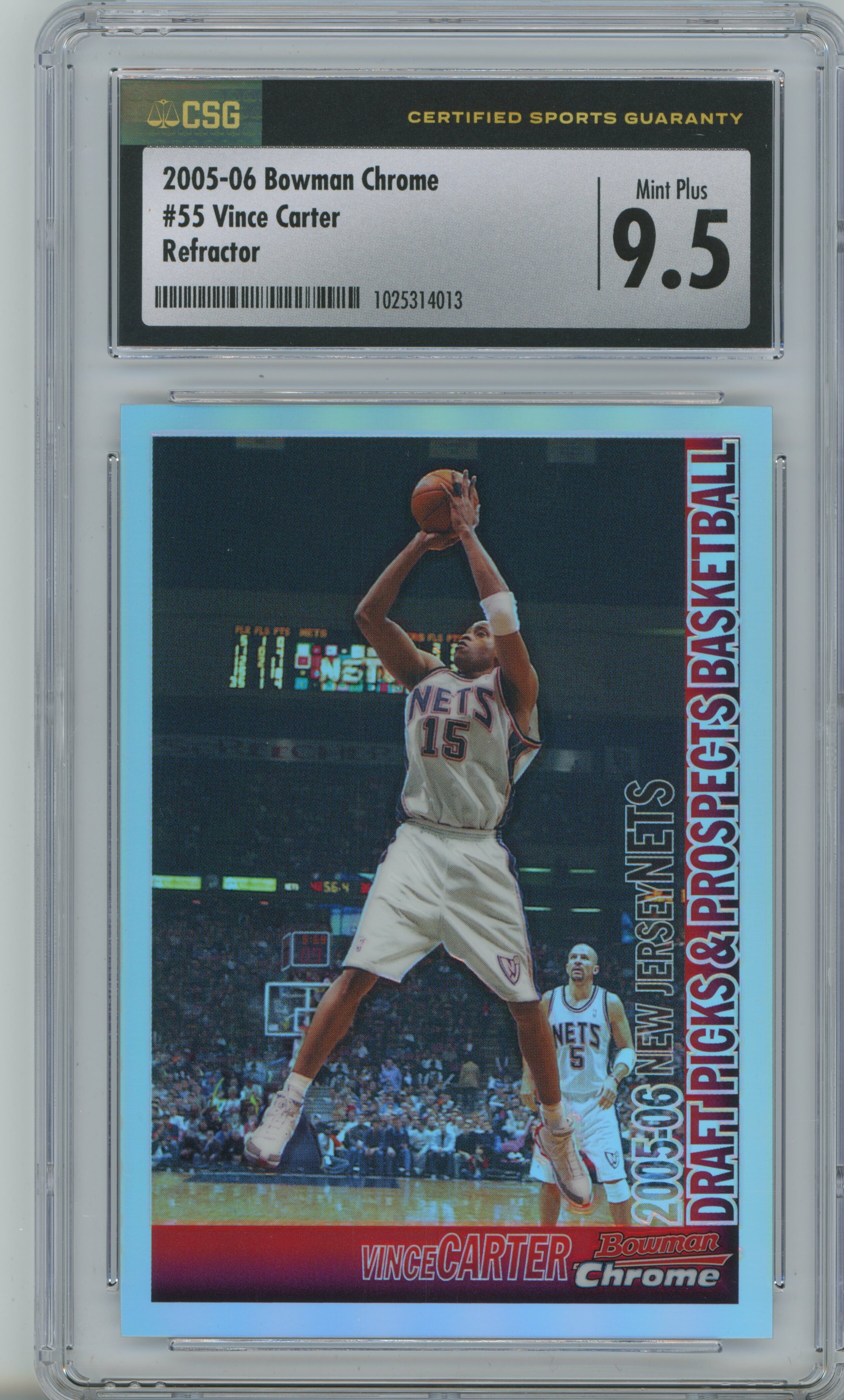 2005-06 Bowman Chrome Refractor Vince Carter CSG 9.5