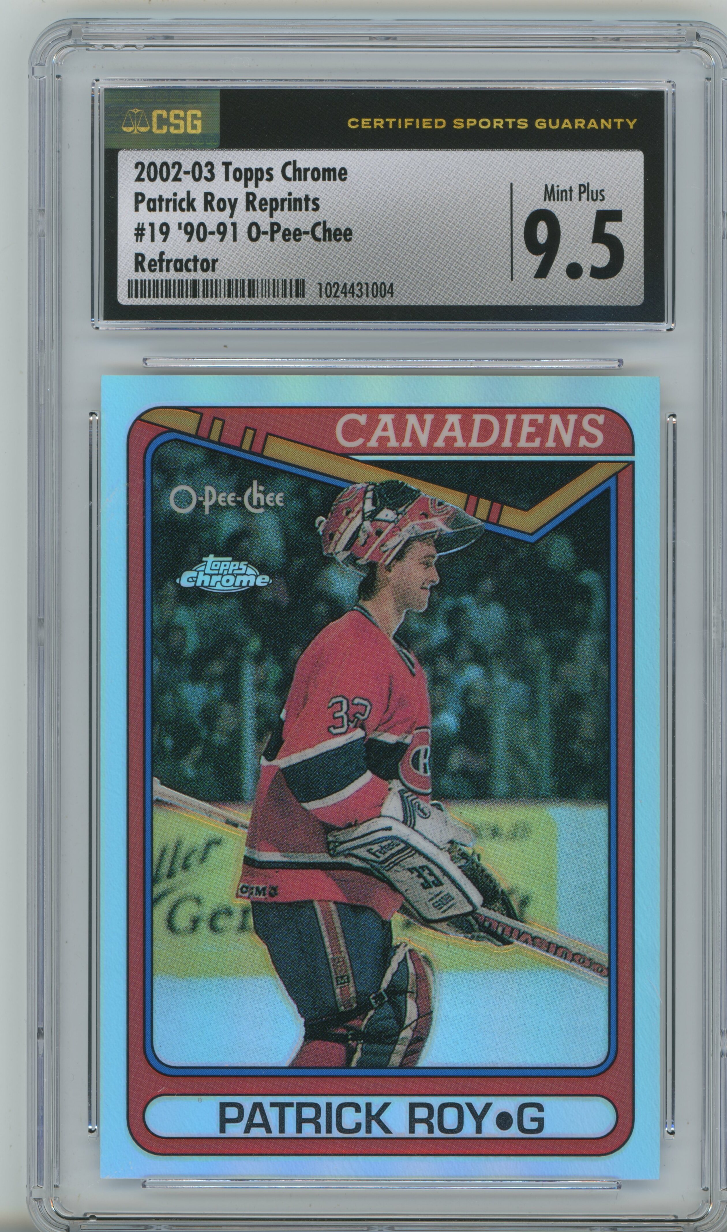 2002-03 Topps Chrome '90-91 O-Pee-Chee Reprint Refractor Patrick Roy CSG 9.5