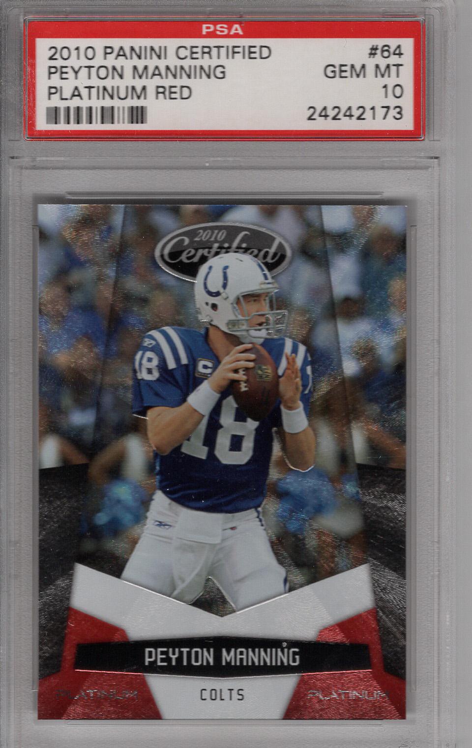 2010 Certified Platinum Red Peyton Manning PSA 10