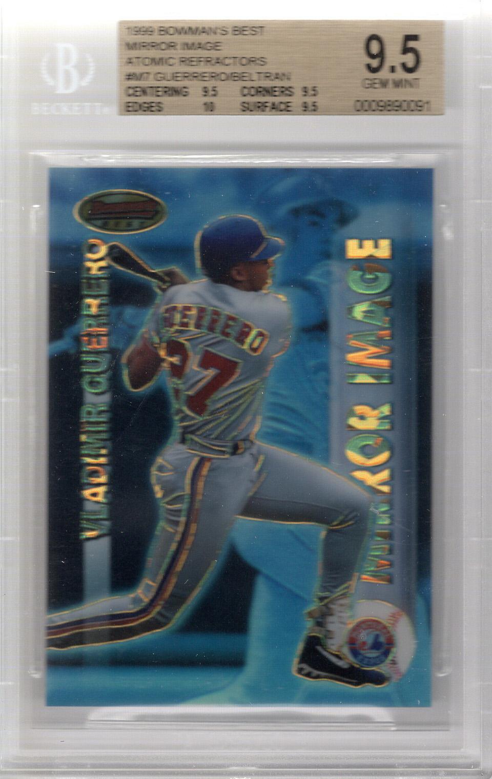 1999 Bowman's Best Mirror Image Atomic Refractor Vladimir Guerrero Carlos Beltran BGS 9.5