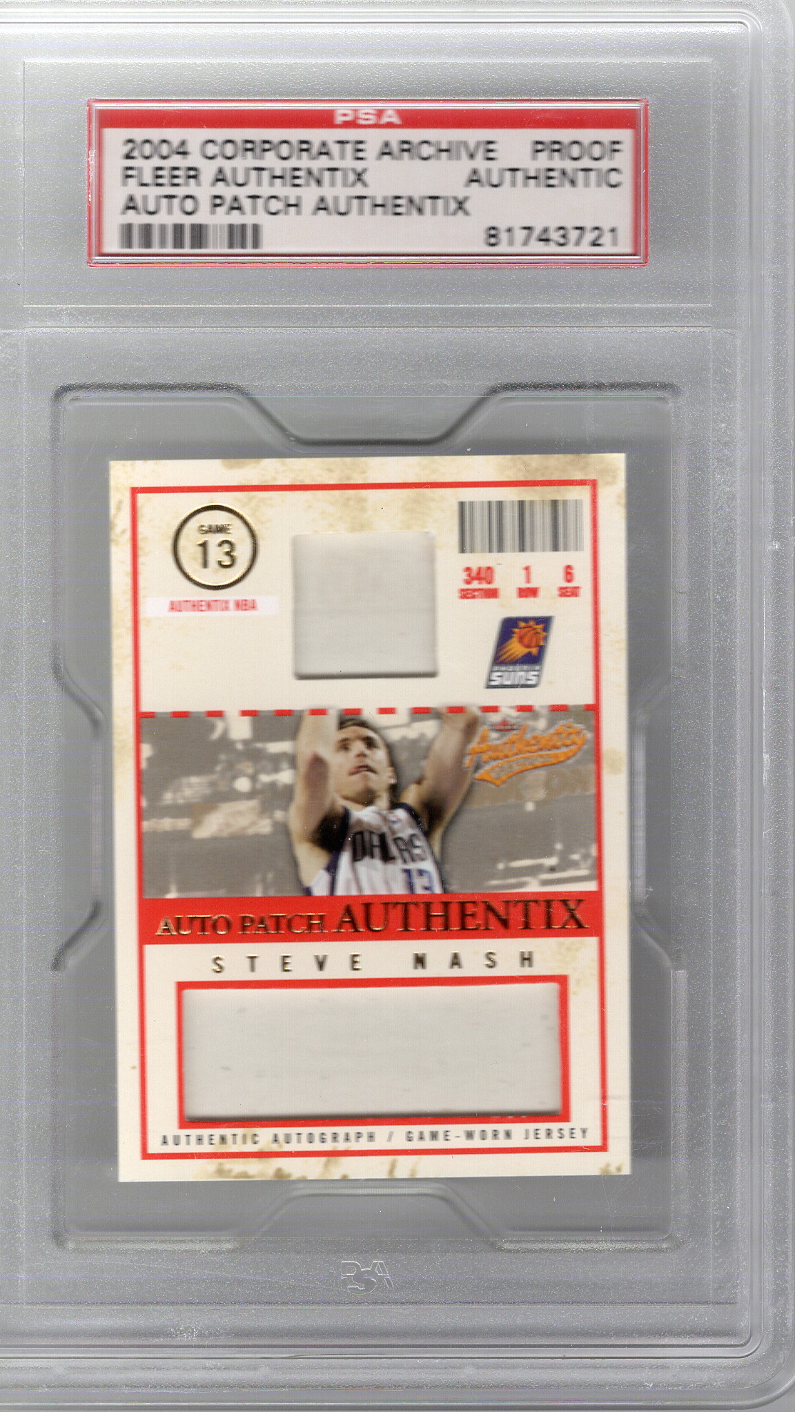 2004-05 Authentix Patch Auto Proof Steve Nash PSA A