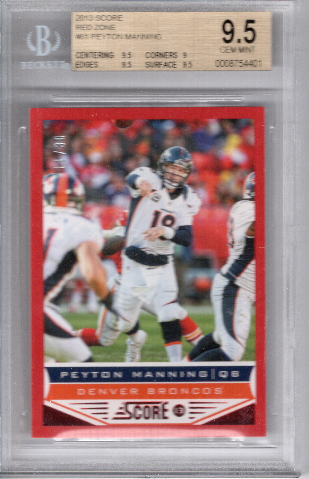 2013 Score Red Zone Peyton Manning BGS 9.5
