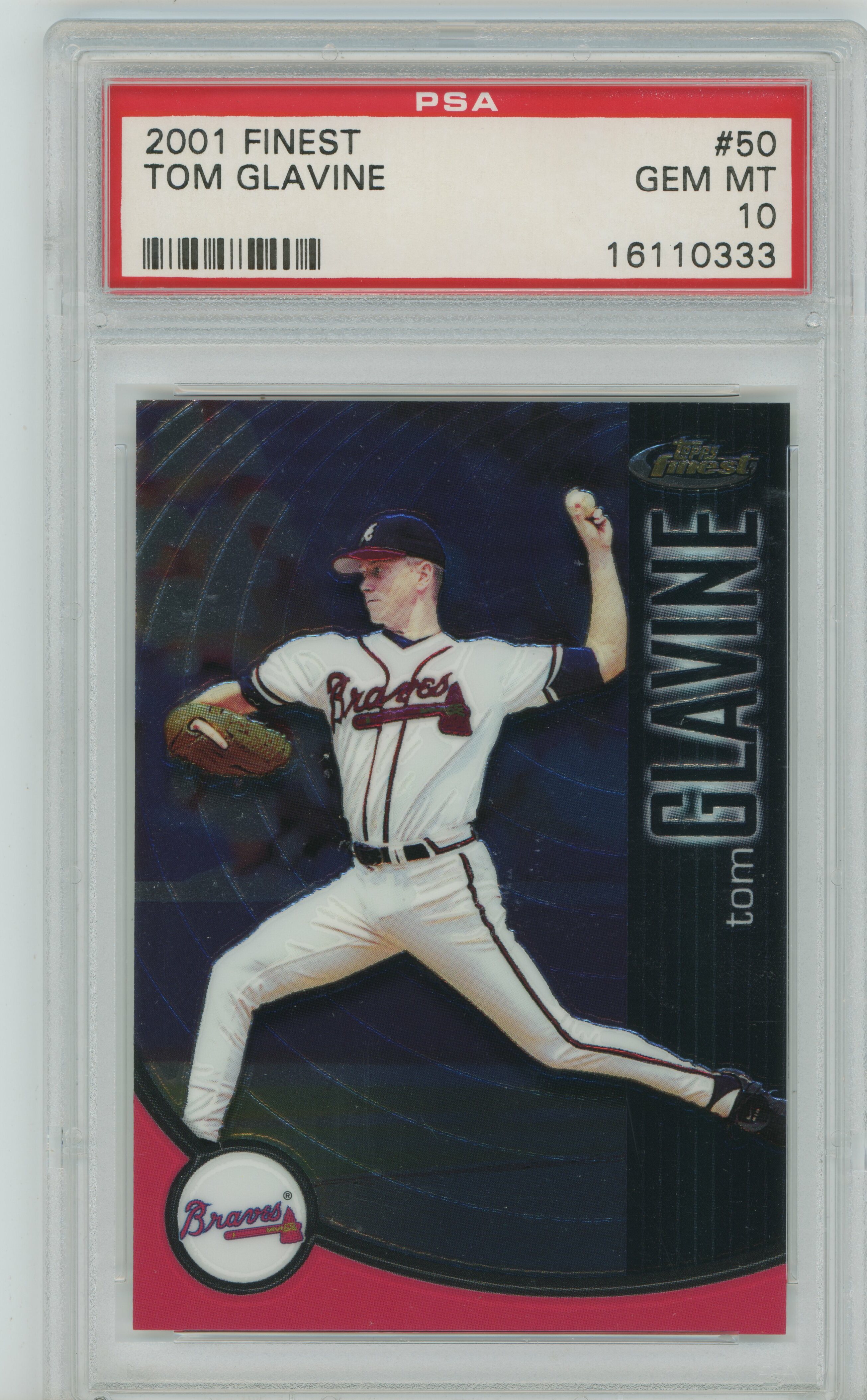 2001 Finest Tom Glavine PSA 10