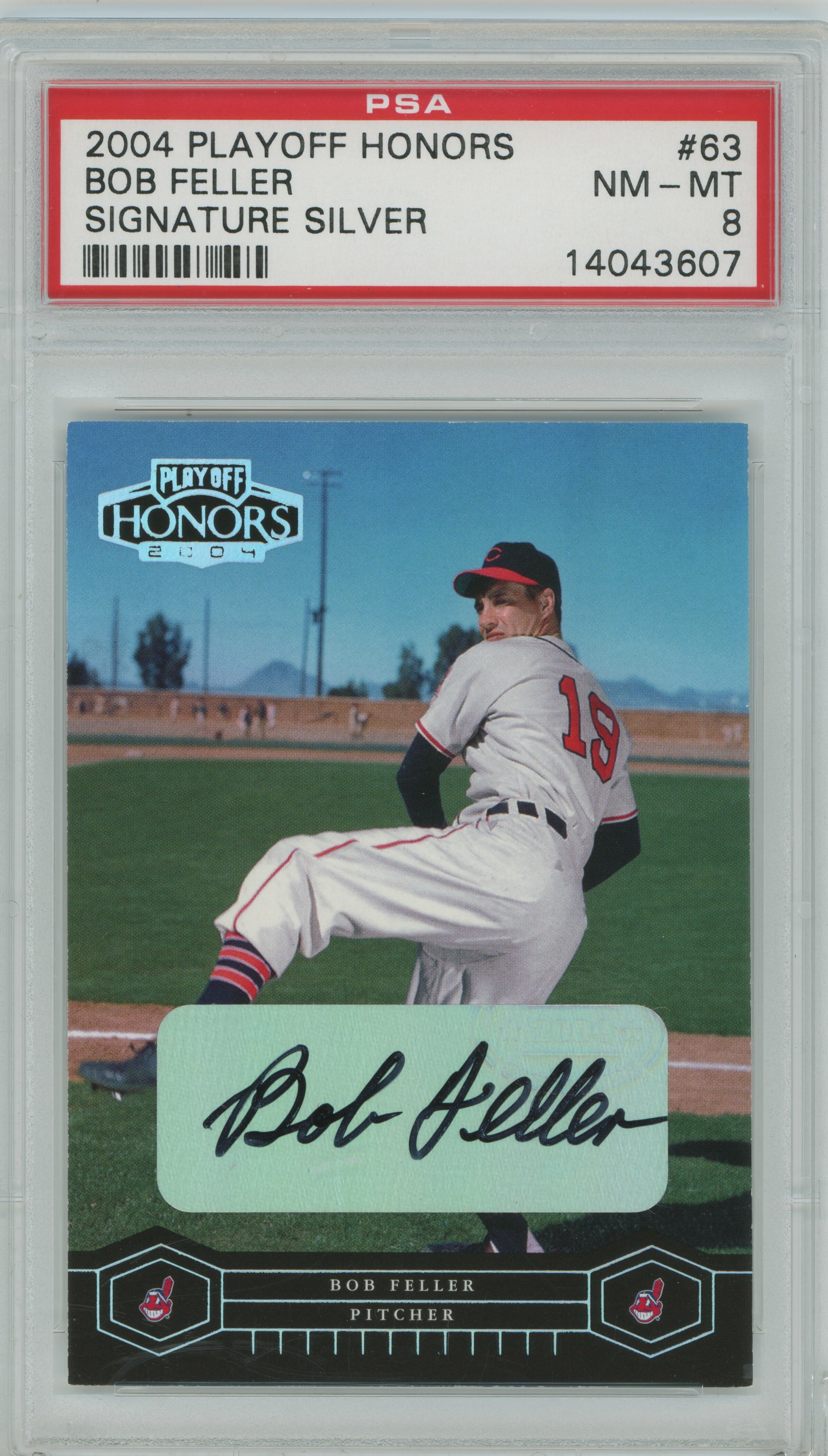 2004 Honors Silver Auto Bob Feller PSA 8