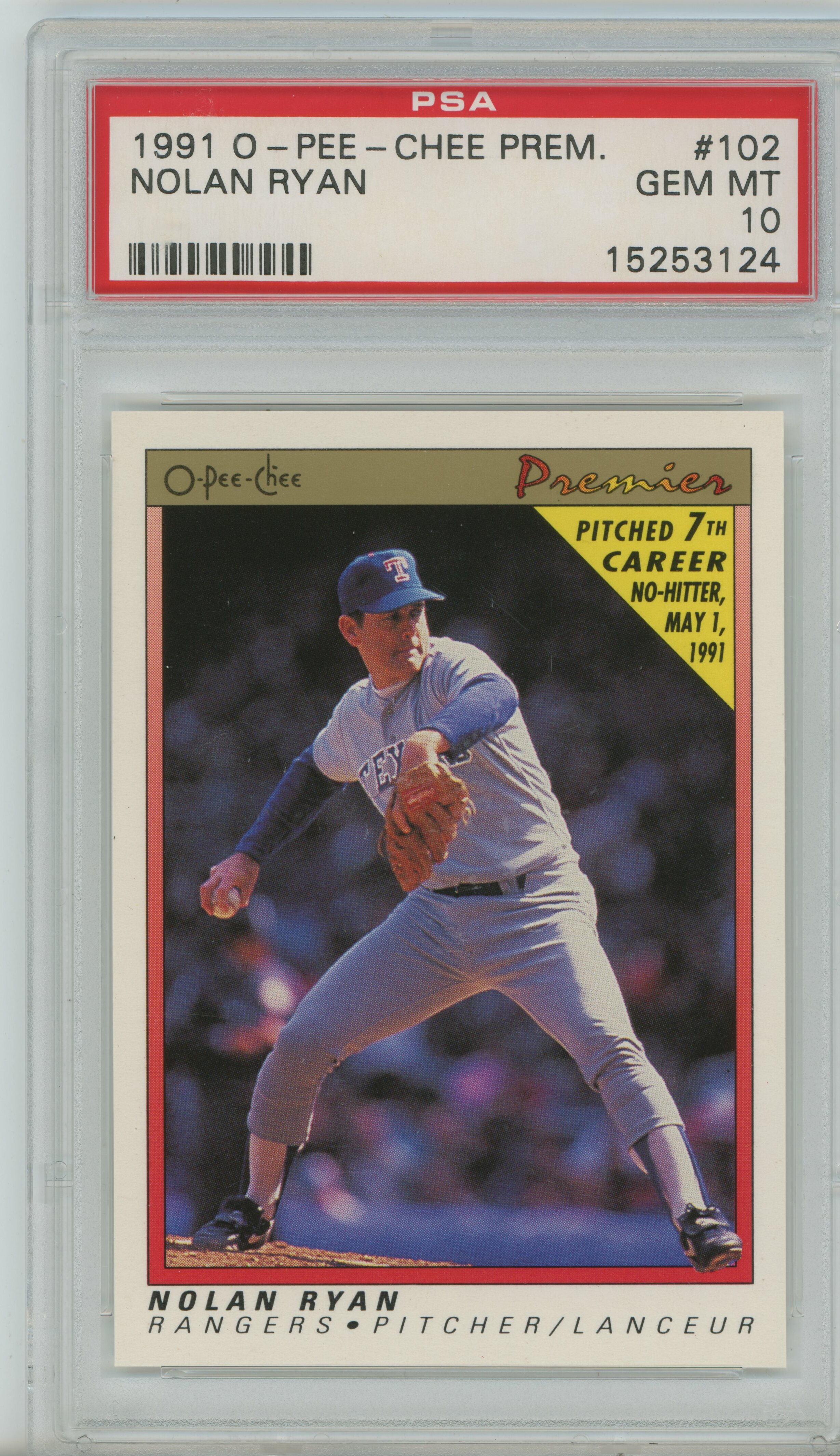 1991 O-Pee-Chee Premier Nolan Ryan PSA 10