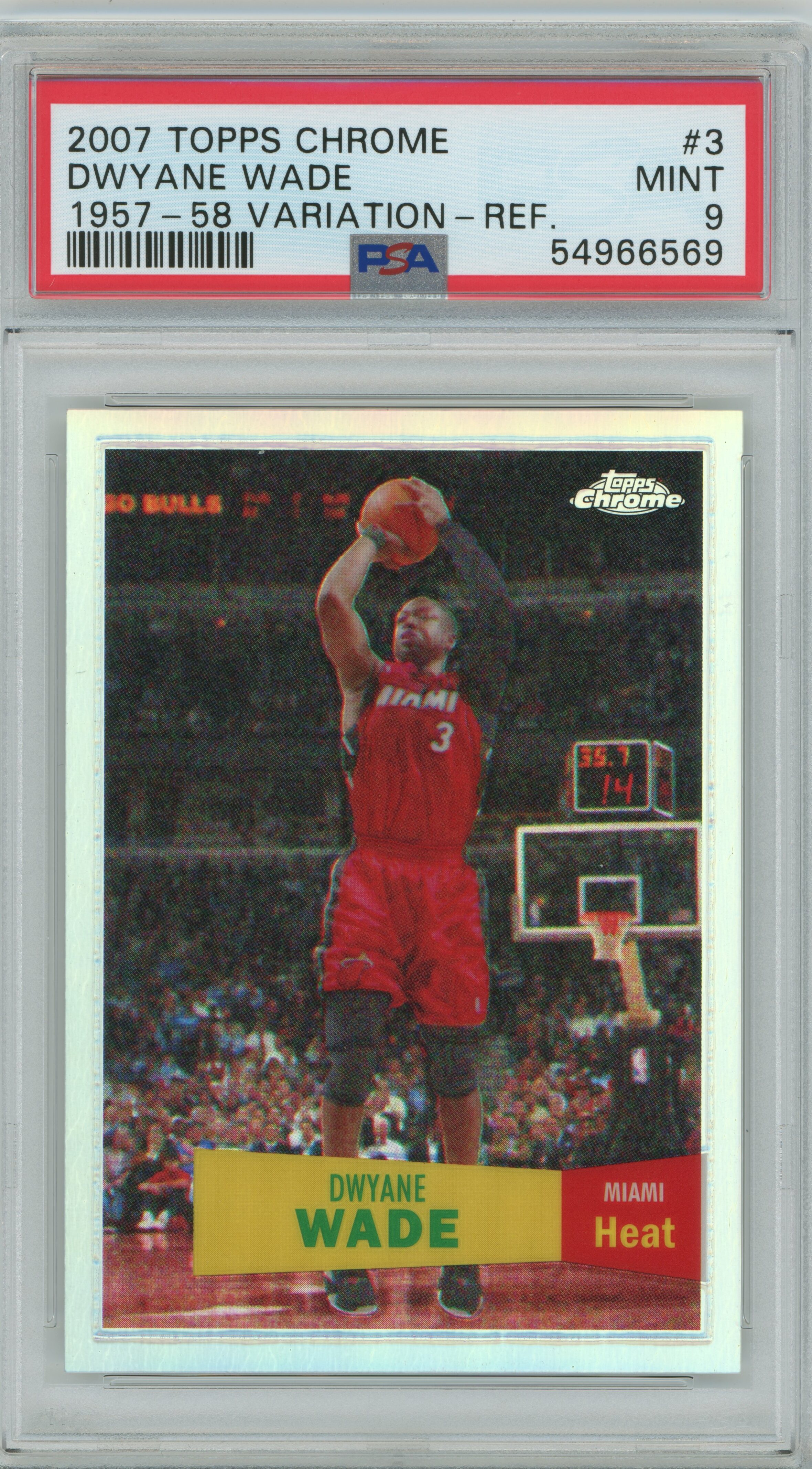 2007-08 Topps Chrome 1957-58 Variation Refractor Dwyane Wade PSA 9
