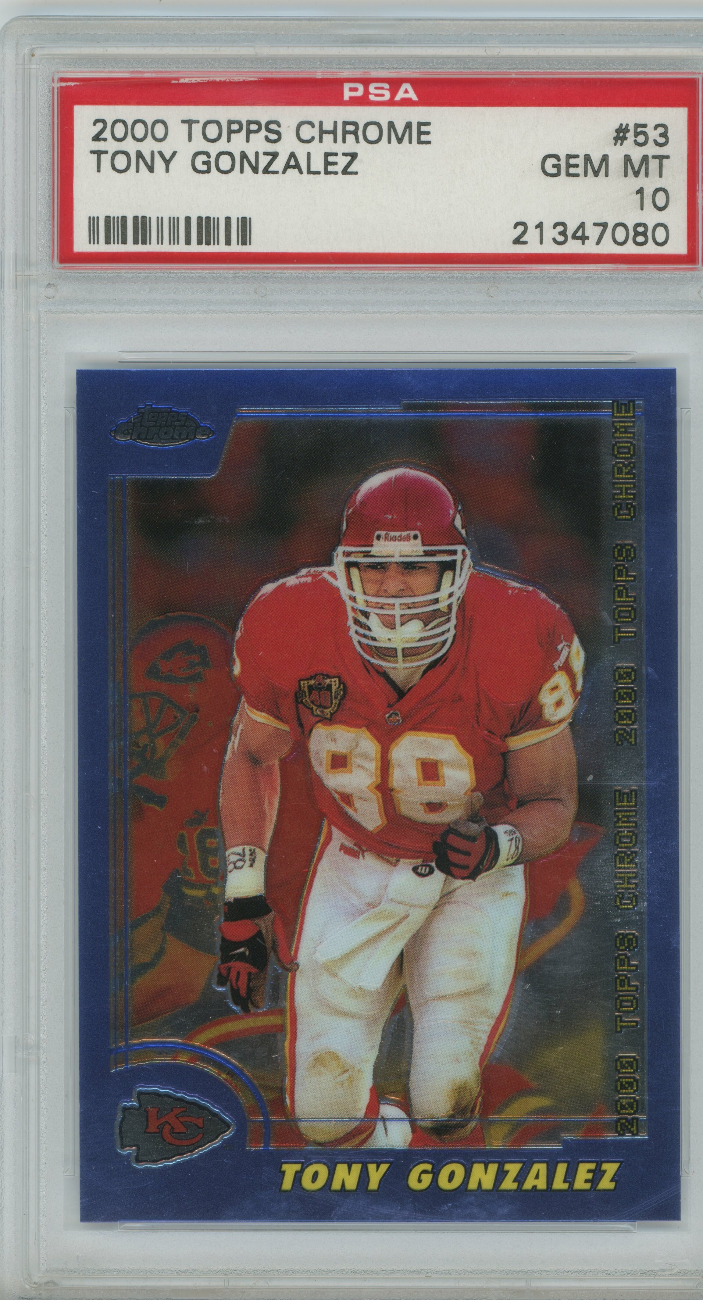 2000 Topps Chrome Tony Gonzalez PSA 10