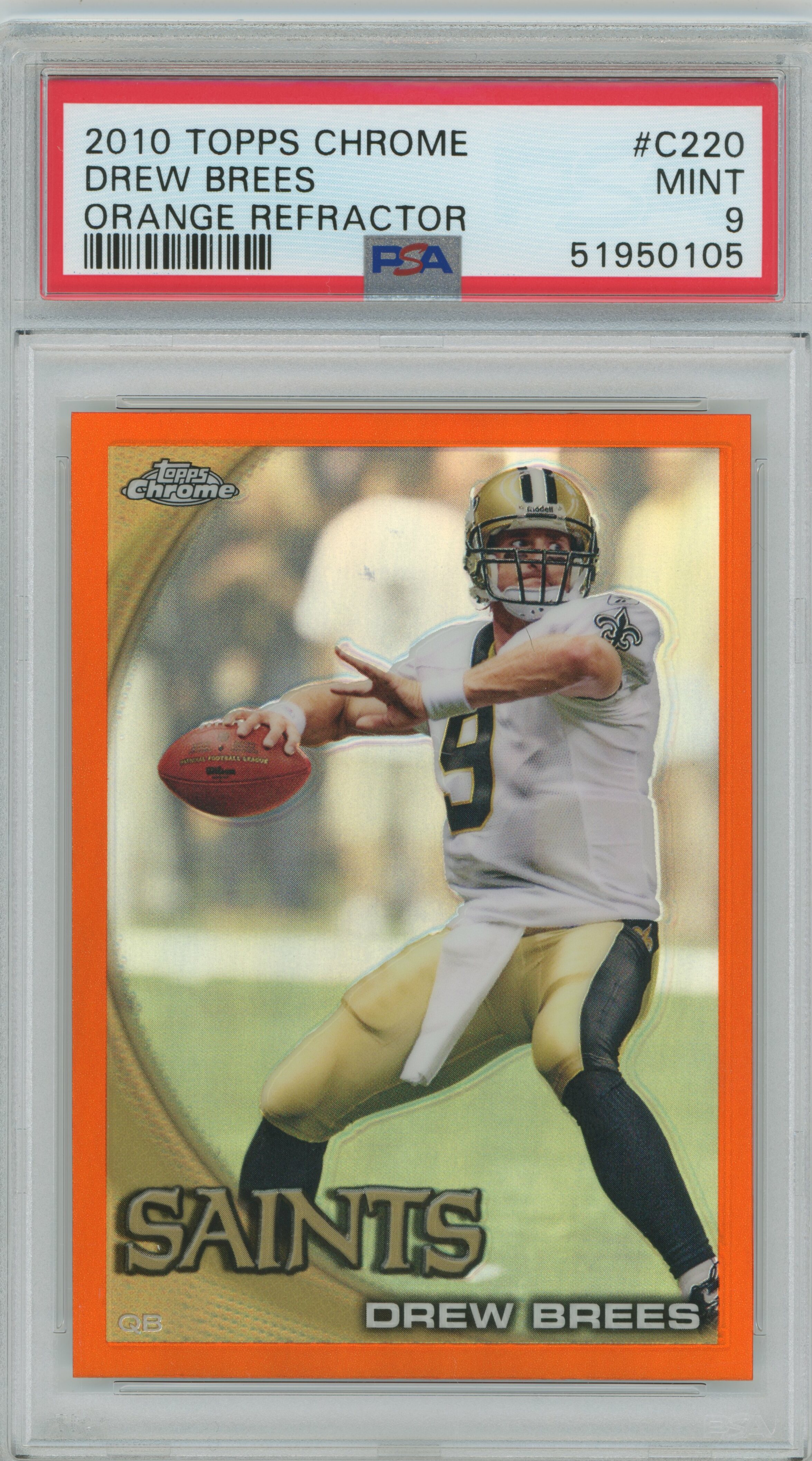 2010 Topps Chrome Orange Refractor Drew Brees PSA 9