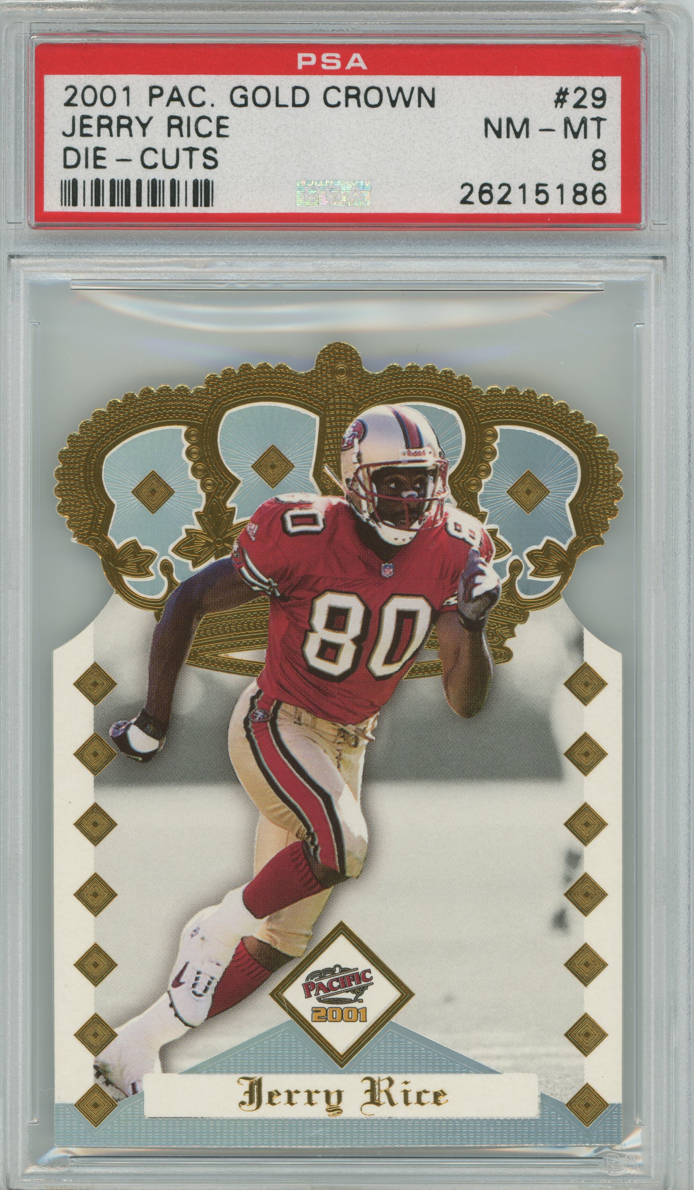 2001 Pacific Gold Crown Die-Cuts Jerry Rice PSA 8