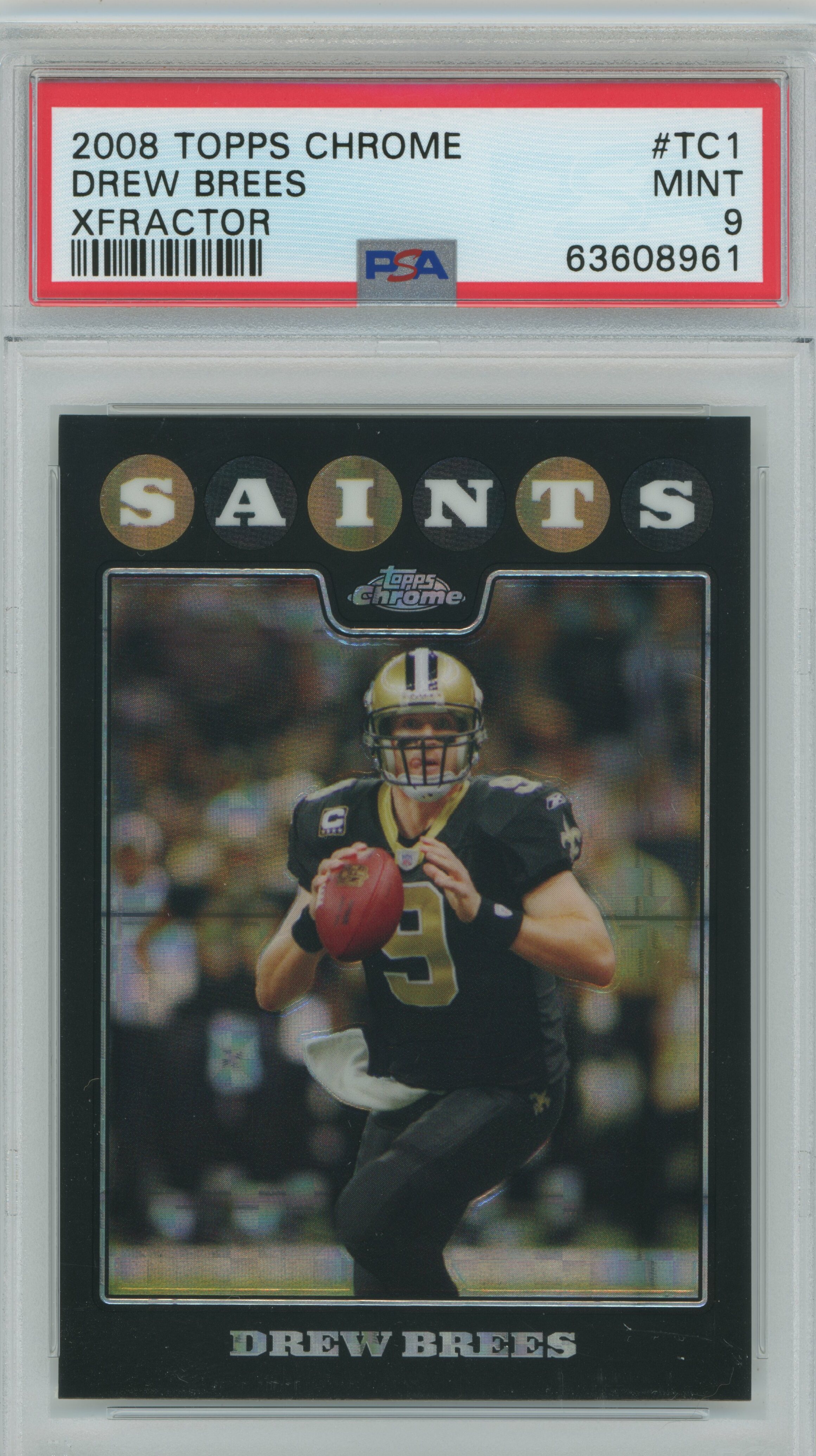 2008 Topps Chrome Xfractor Drew Brees PSA 9