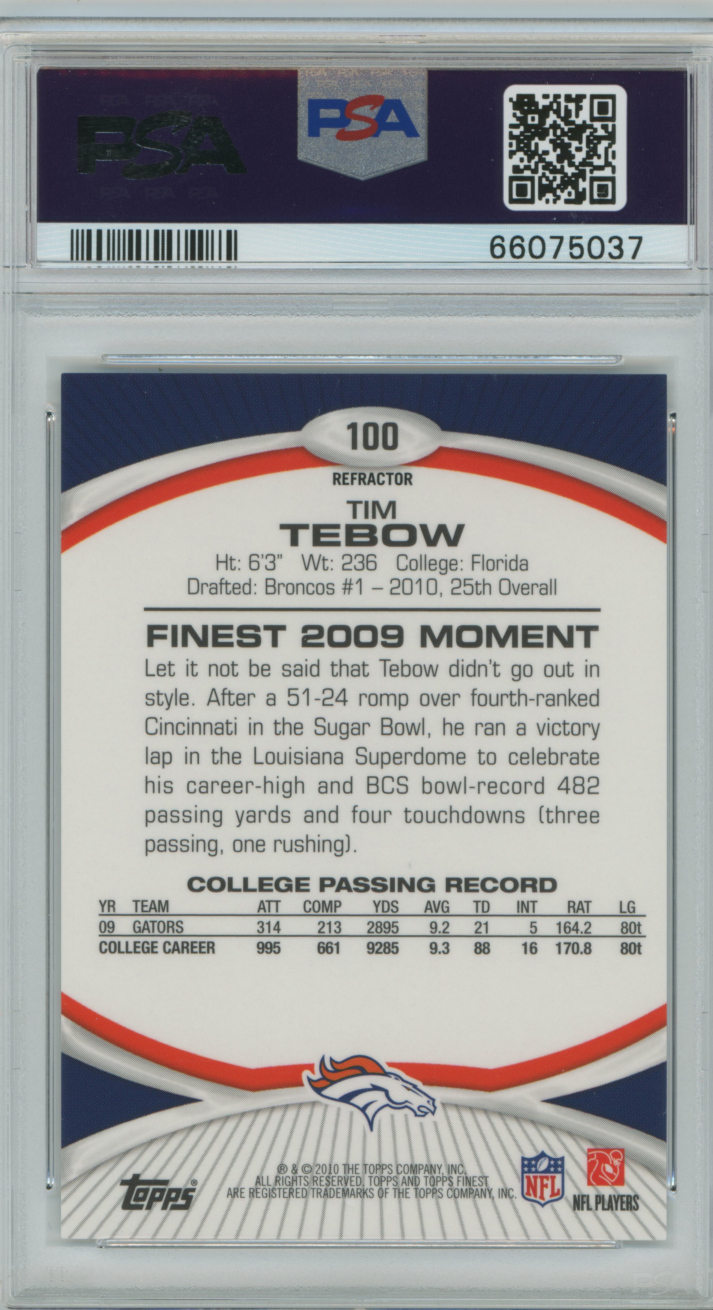 2010 Finest Xfractor RC Tim Tebow PSA 10