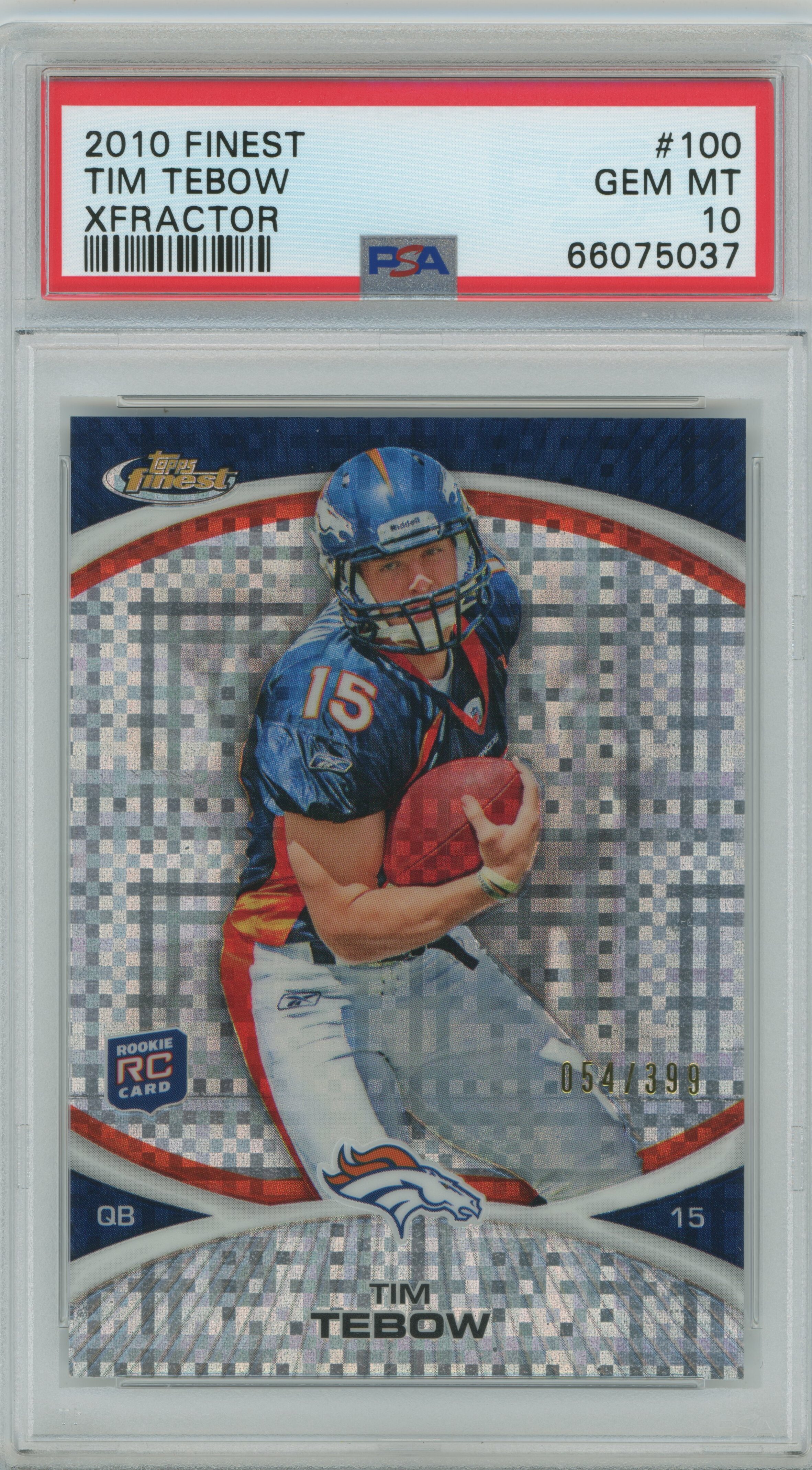 2010 Finest Xfractor RC Tim Tebow PSA 10