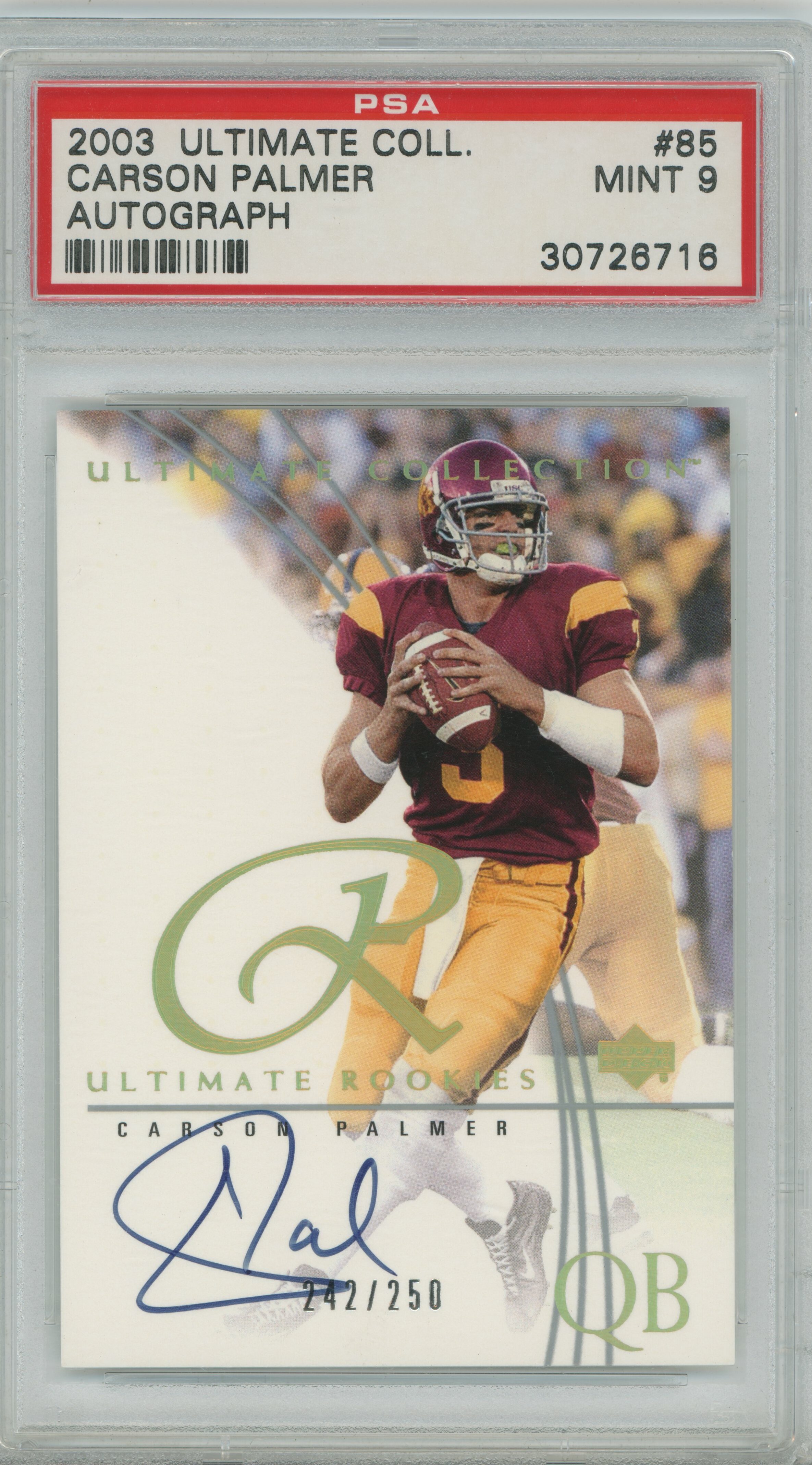 2003 Ultimate Collection Auto RC Carson Palmer PSA 9