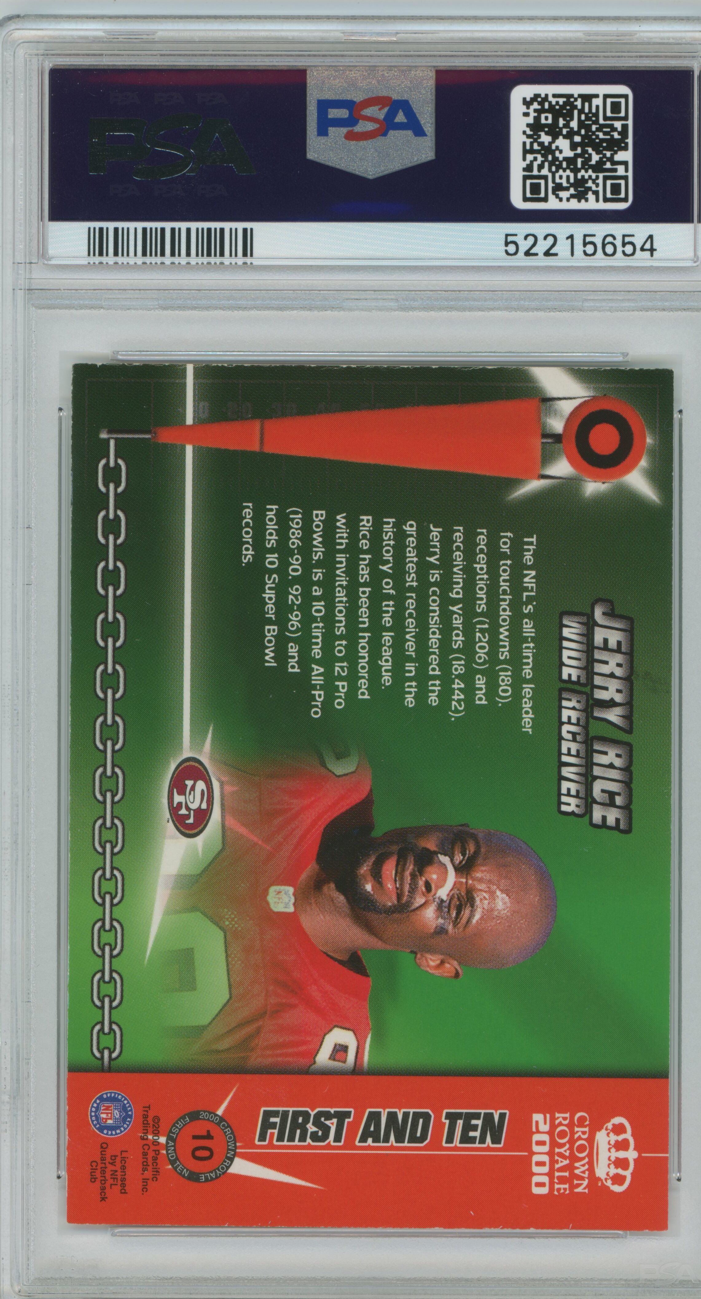 2000 Crown Royale First and Ten Jerry Rice PSA 8