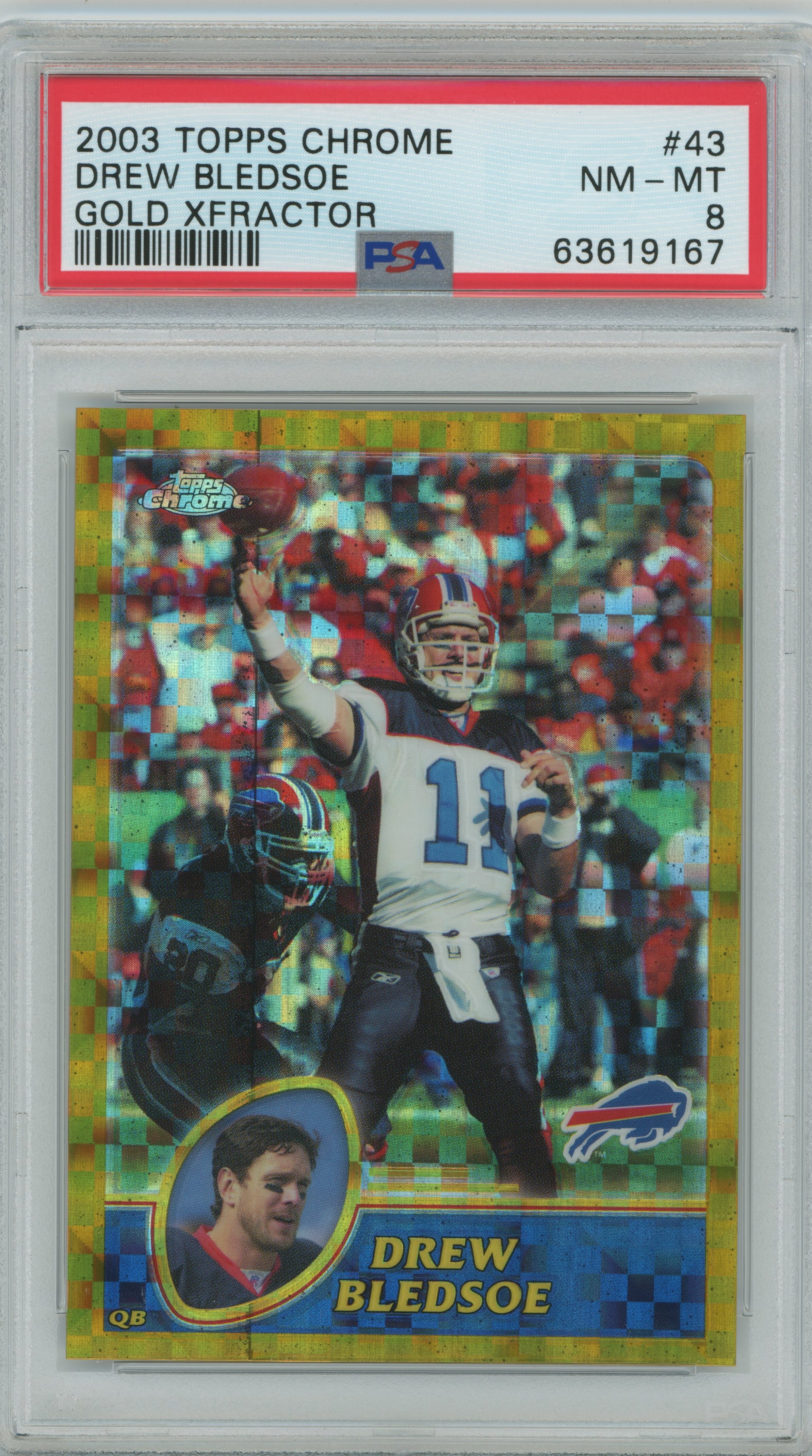 2003 Topps Chrome Gold Xfractor Drew Bledsoe PSA 8