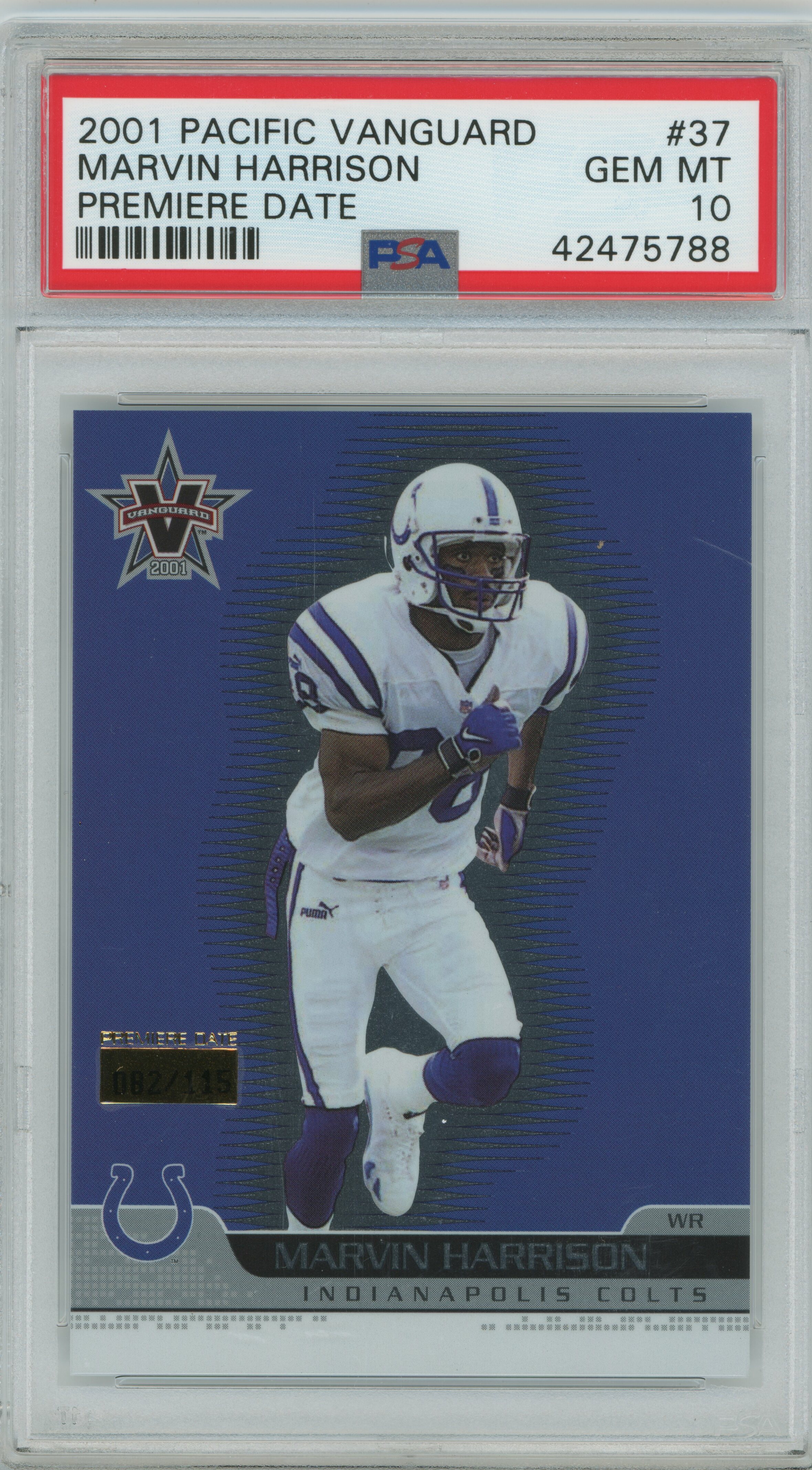 2001 Vanguard Premiere Date Marvin Harrison PSA 10