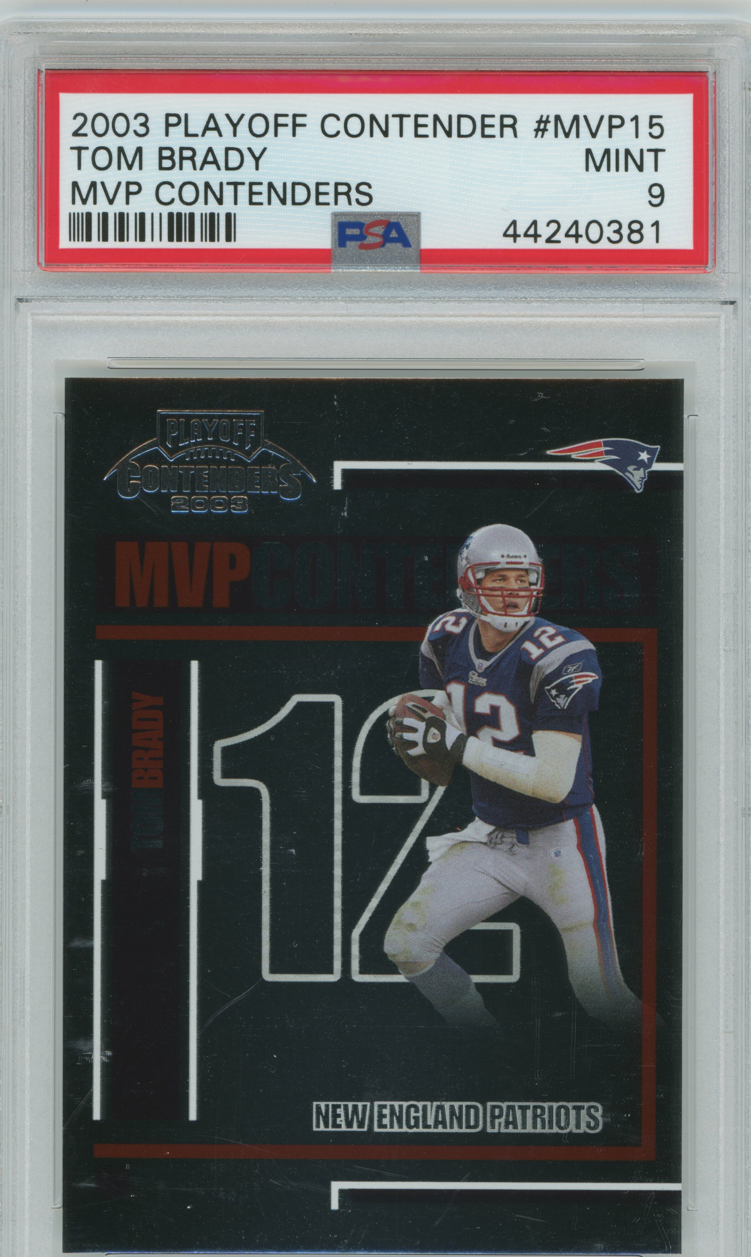 2003 Contenders MVP Contenders Tom Brady PSA 9