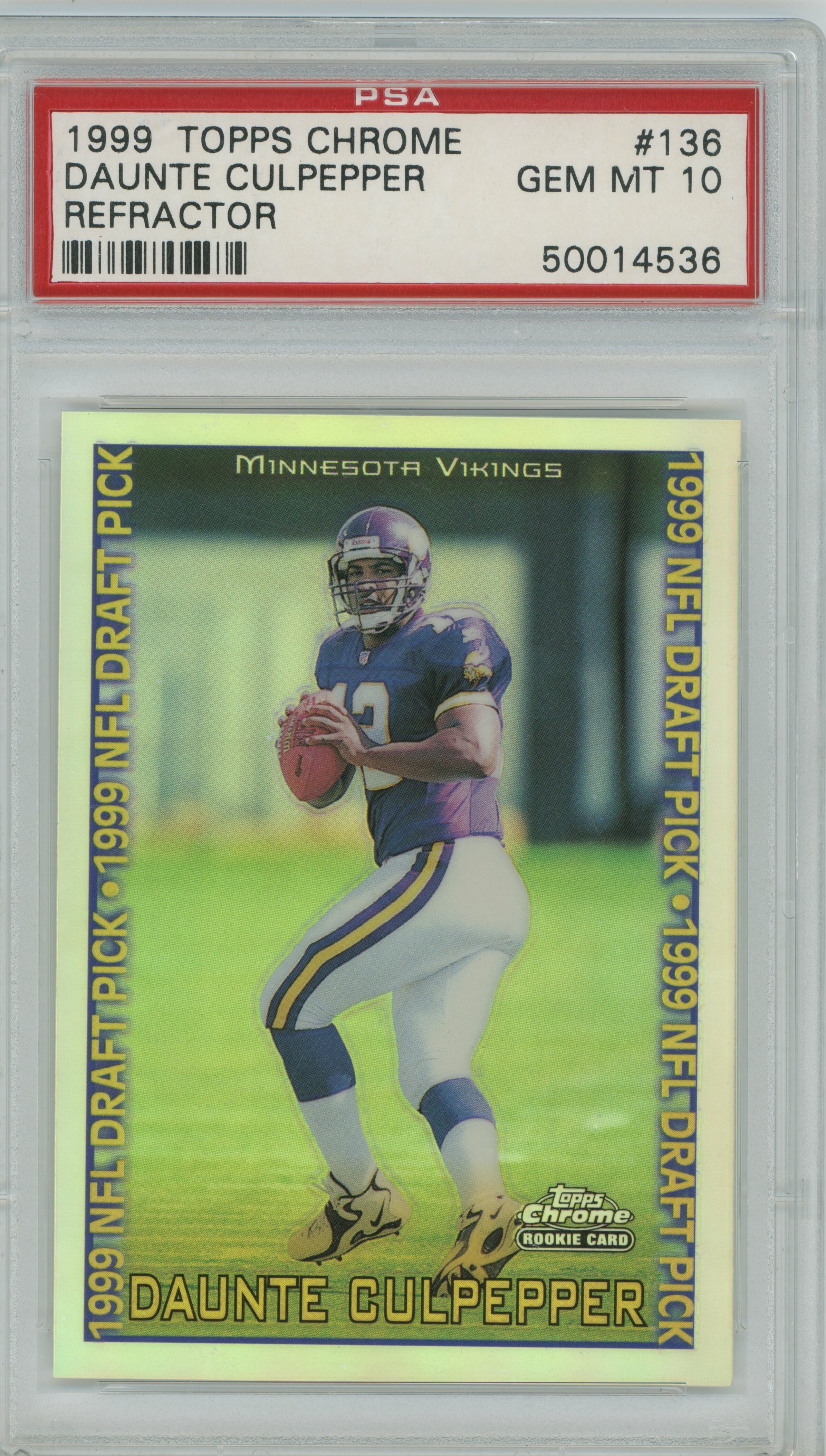 1999 Topps Chrome Refractor Daunte Culpepper PSA 10