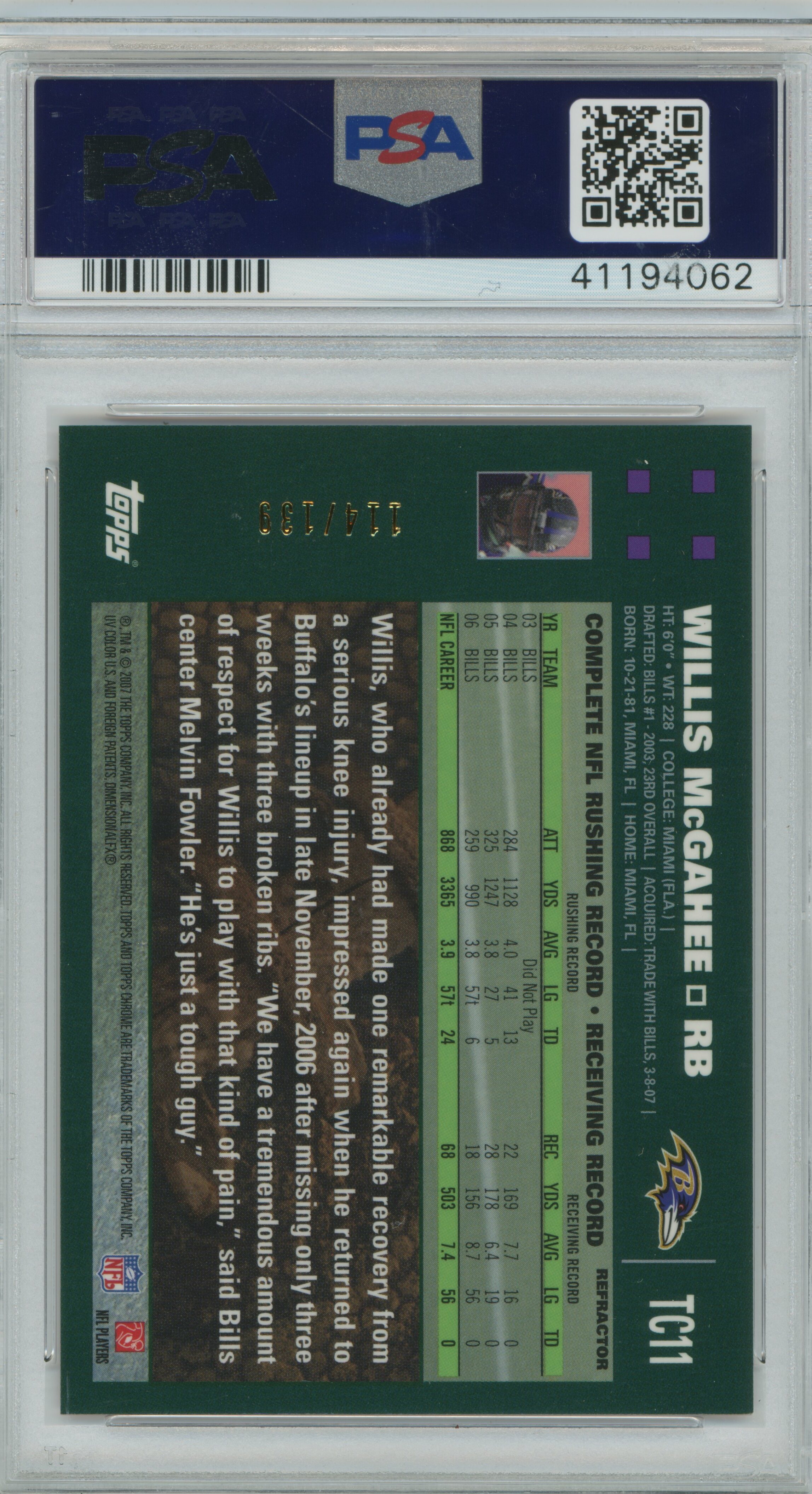 2007 Topps Chrome Red Refractor Willis McGahee PSA 10