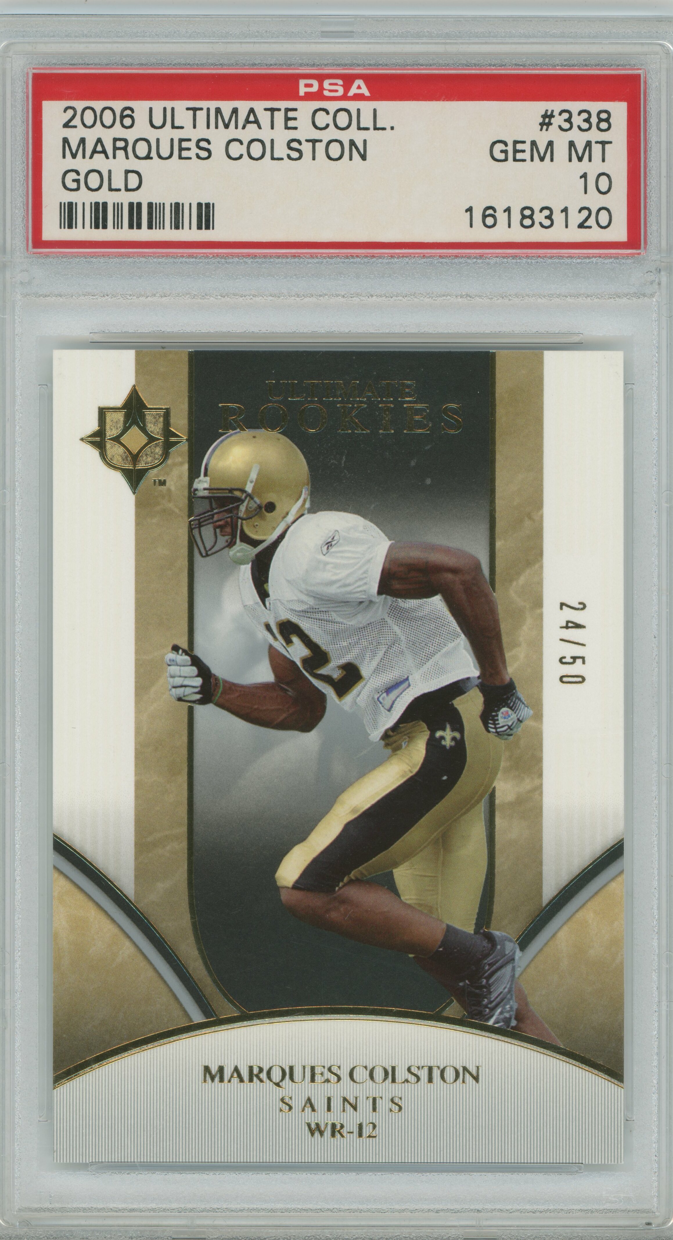 2006 Ultimate Collection Gold RC Marques Colston PSA 10