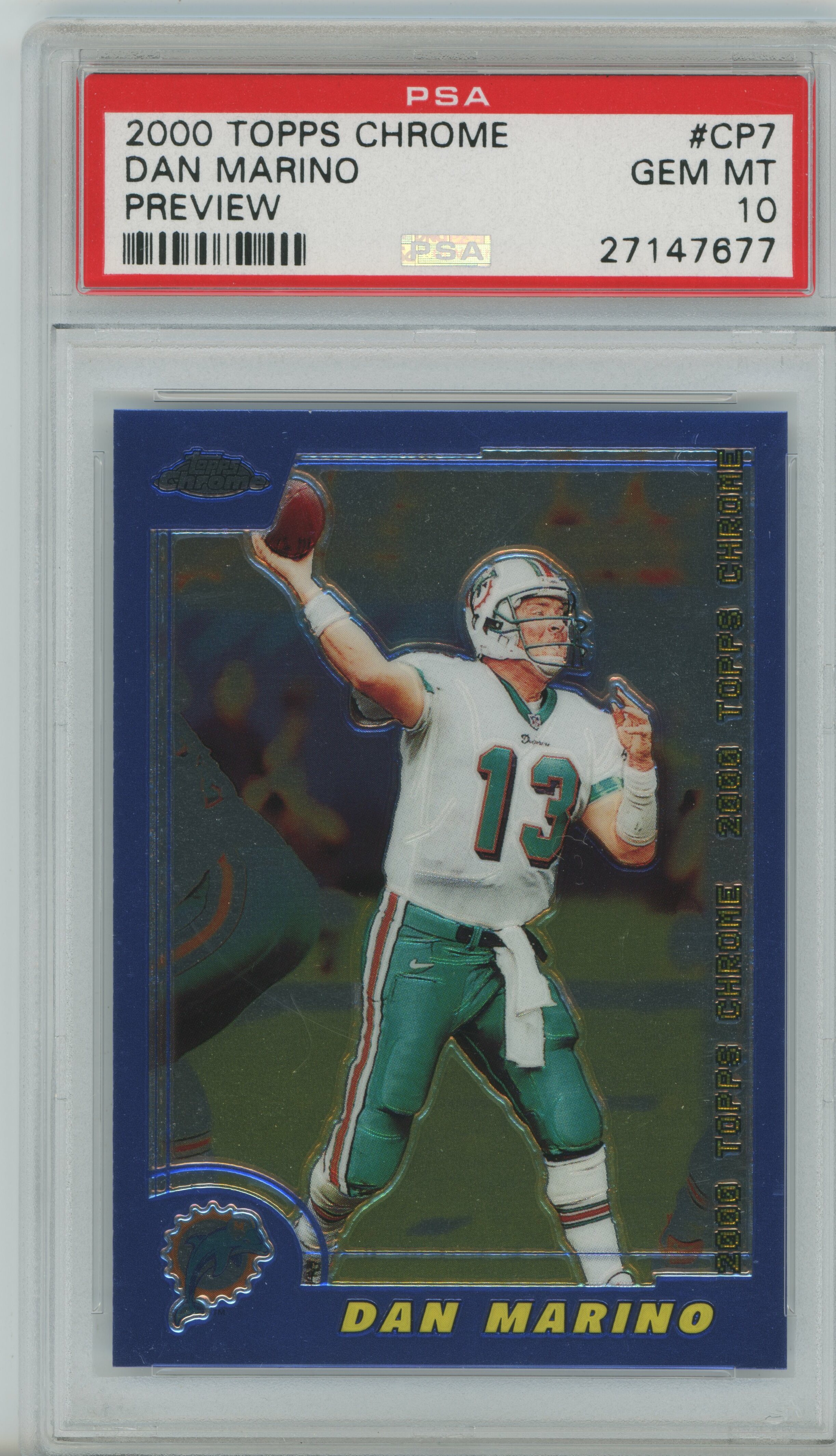 2000 Topps Chrome Preview Dan Marino PSA 10