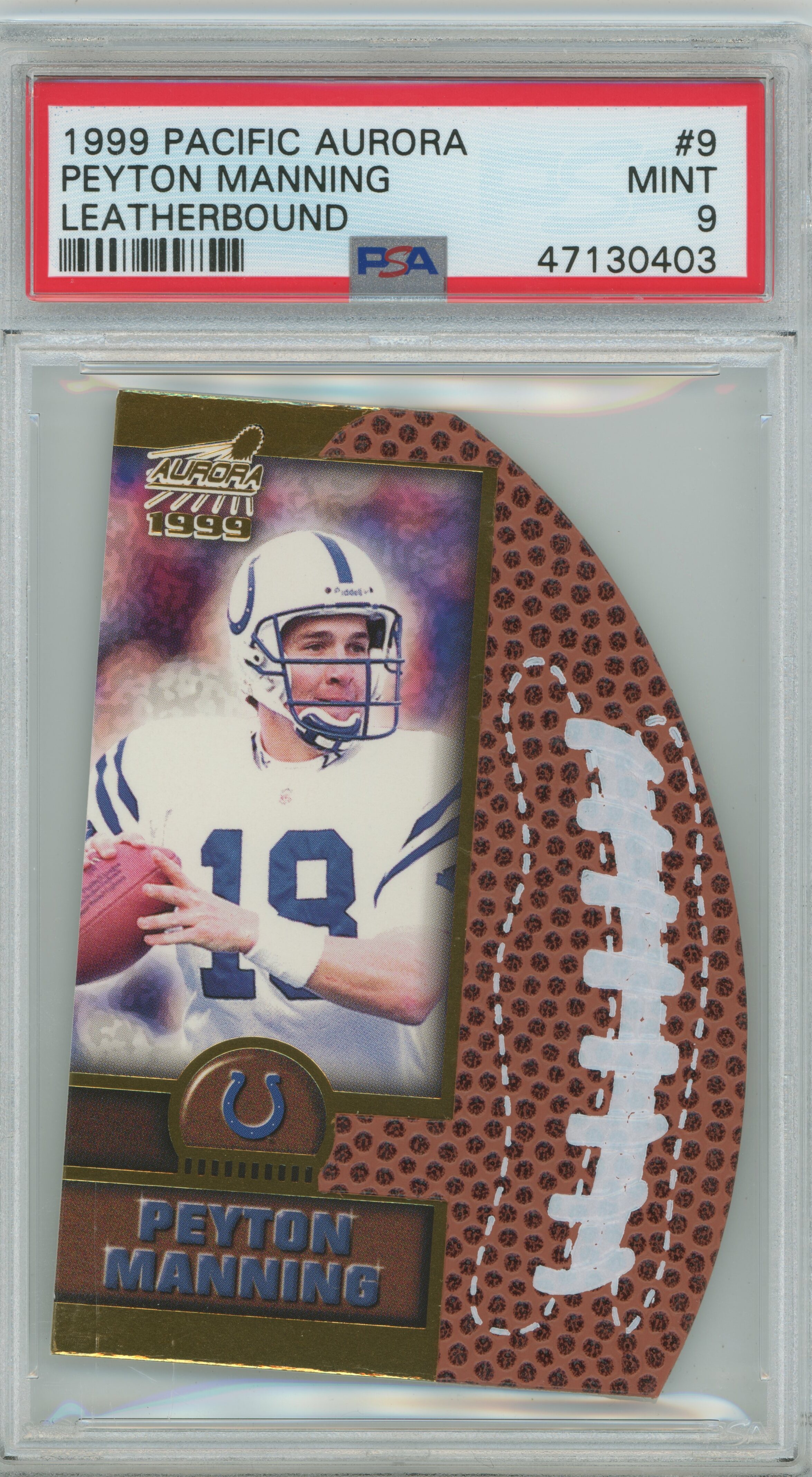 1999 Aurora Leatherbound Peyton Manning PSA 9