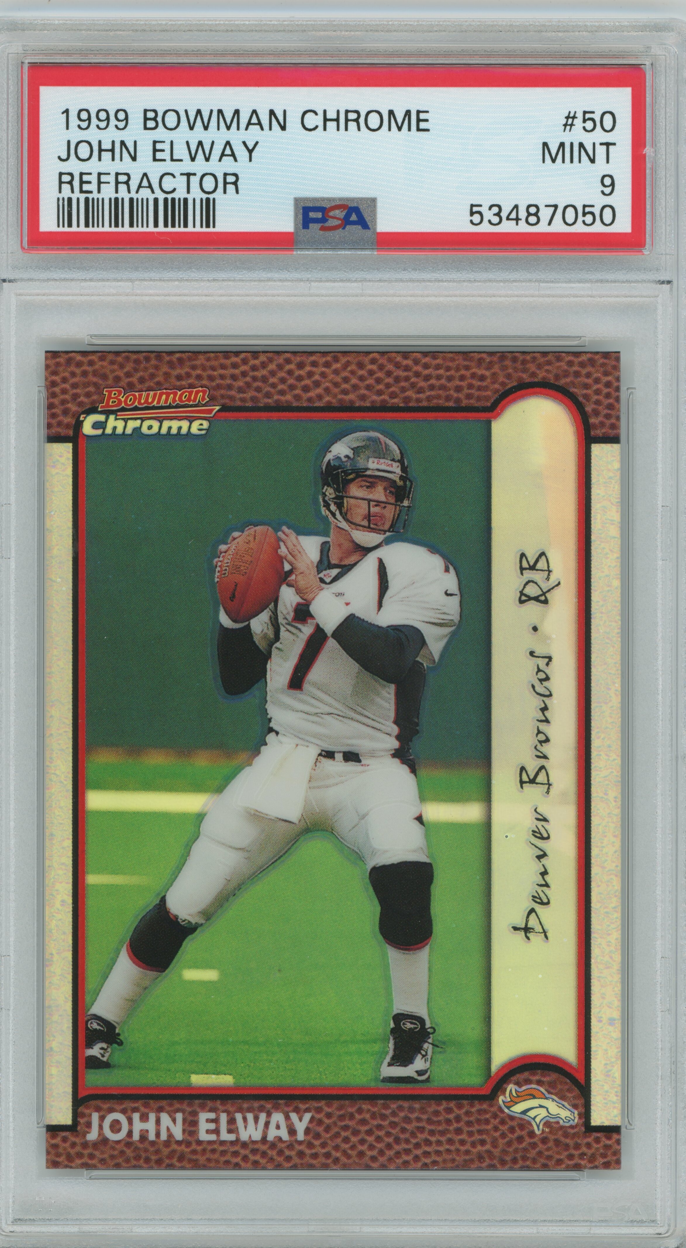 1999 Bowman Chrome Refractor John Elway PSA 9